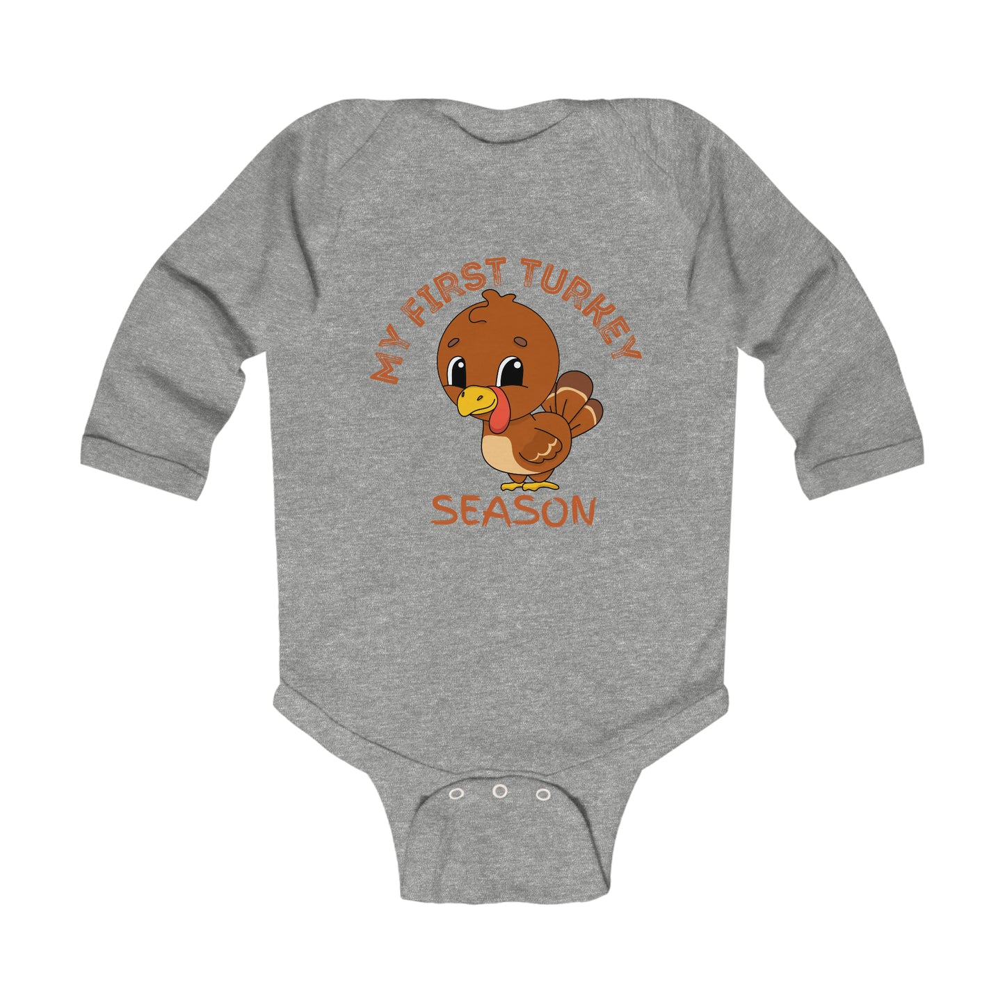 My First Turkey Season Infant Long Sleeve Bodysuit