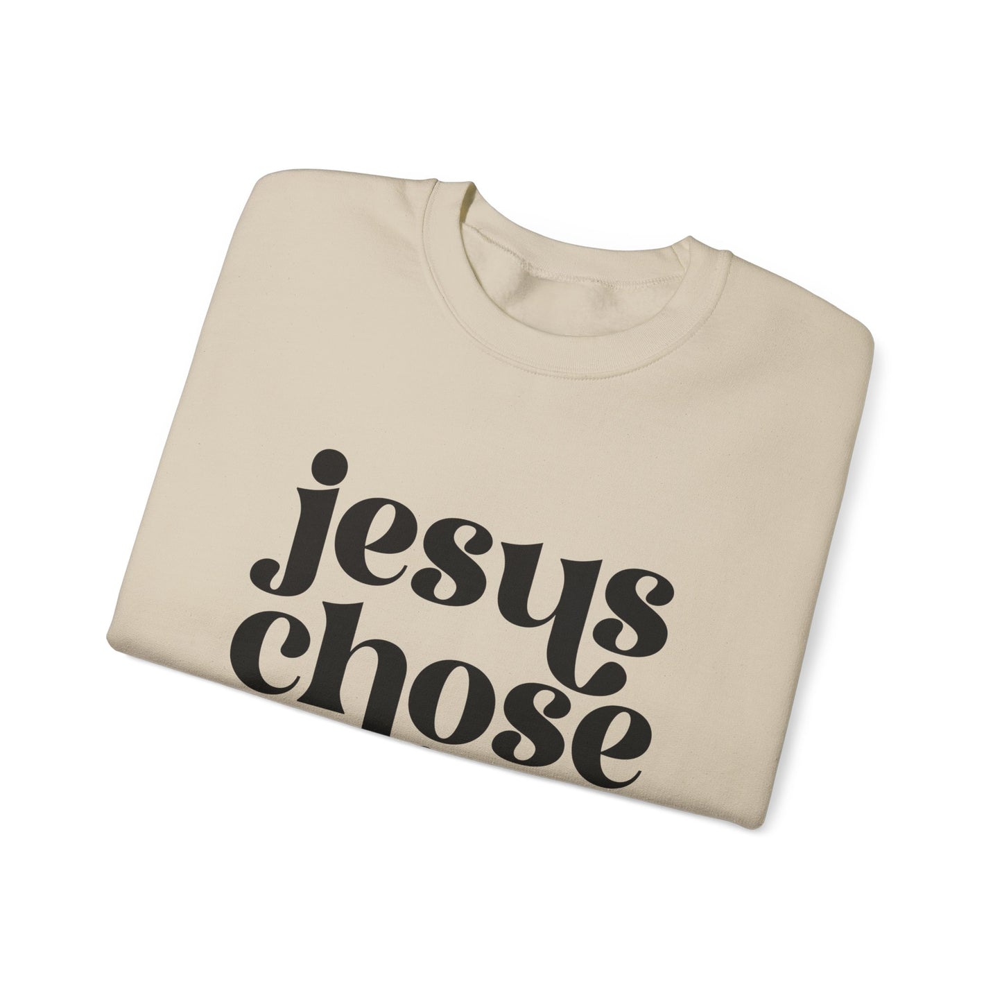 Jesus Chose You, Unisex Heavy Blend™ Crewneck Sweatshirt