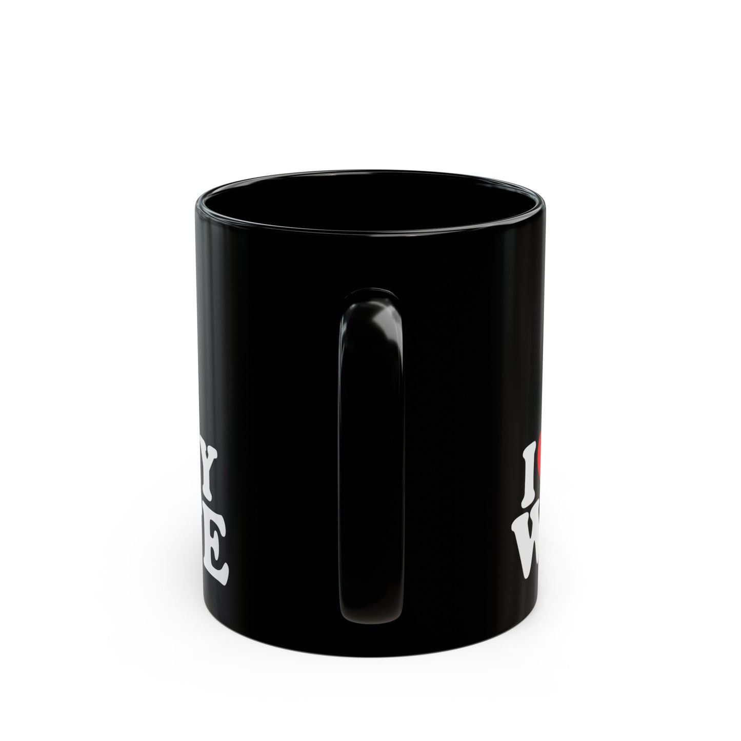 I Love My Wife 11oz Black Mug