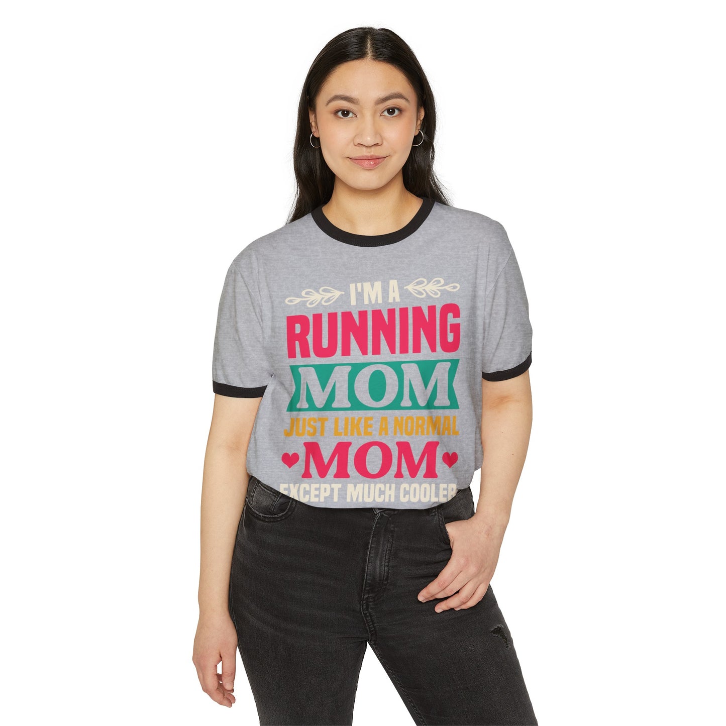 Running Mom, Running Mom Shirt, Runner Shirt, Runner Mom Shirt, Mom Gift, Running mom gift, Unisex Cotton Ringer T-Shirt