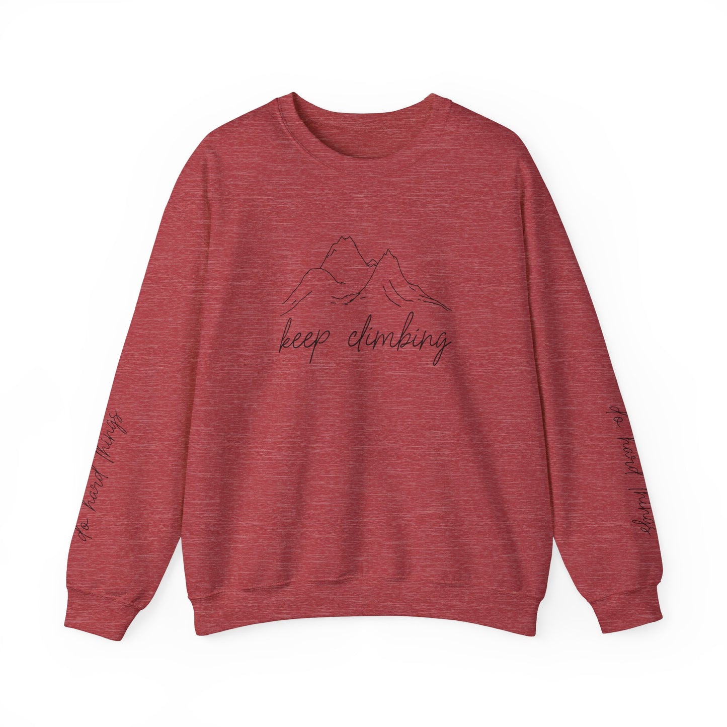 Keep Climbing, Do Hard Things, Unisex Heavy Blend™ Crewneck Sweatshirt