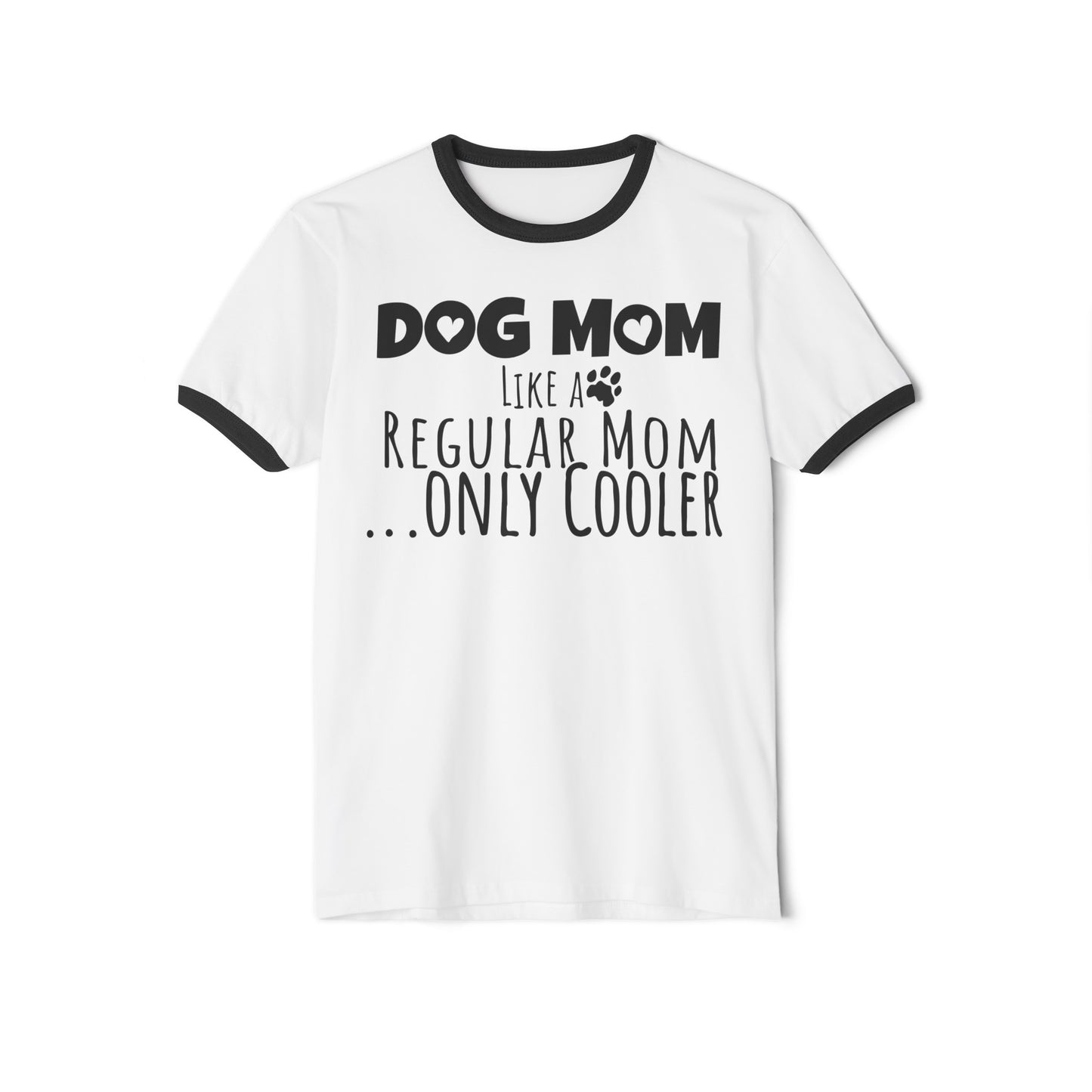 Dog Mom Ringer Top, Dog Mom Like Real Mom Only Cooler Ringer, Mothers Day Tee, Dog Mothers Day, Dog Mom Tee, Cotton Ringer, Mother's Day