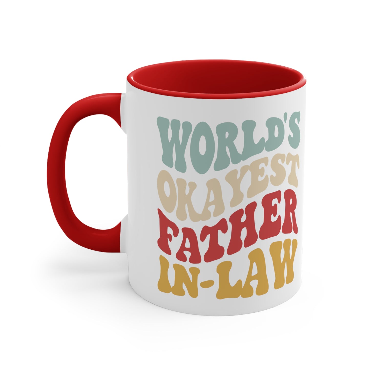 World's Okayest Father-In-Law Accent Coffee Mug, 11oz