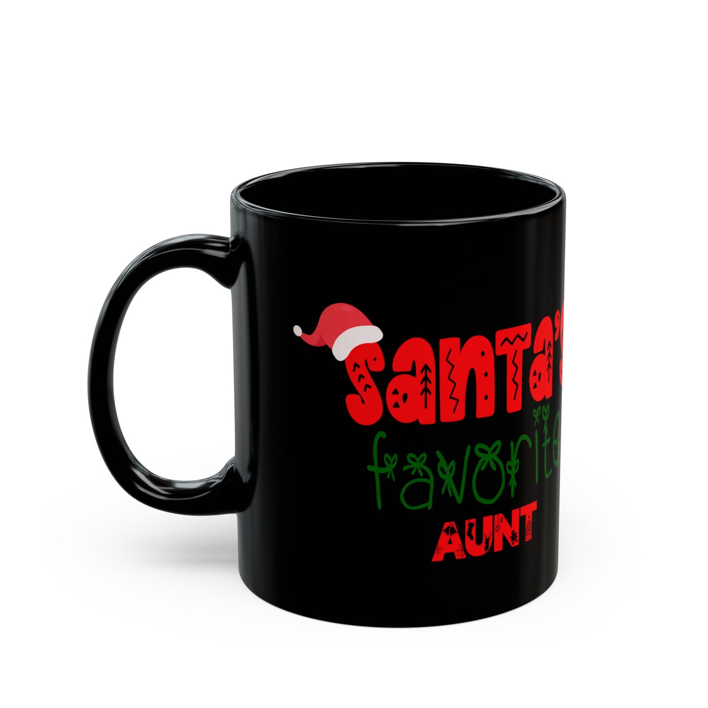 Santa's Favorite Aunt 11oz Black Mug