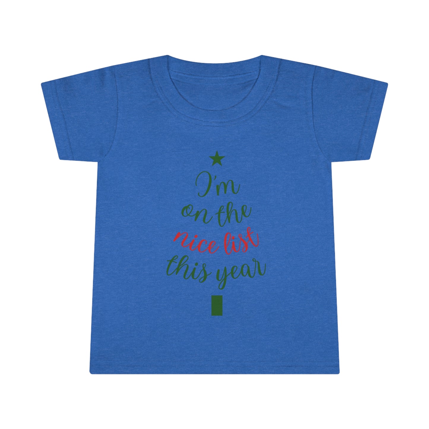 I'm On The Nice List This Year Toddler T-shirt