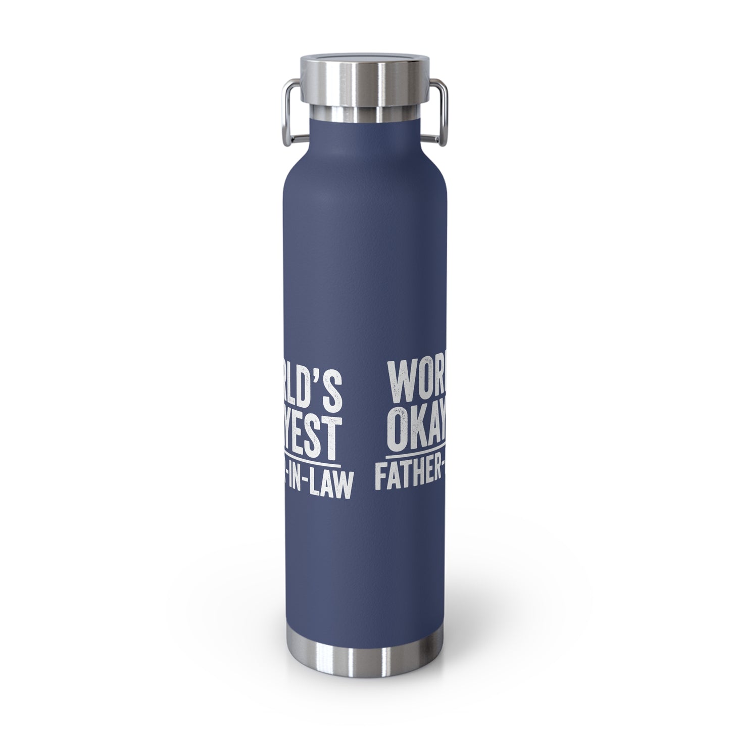 World's Okayest Father-In-Law Copper Vacuum Insulated Bottle, 22oz