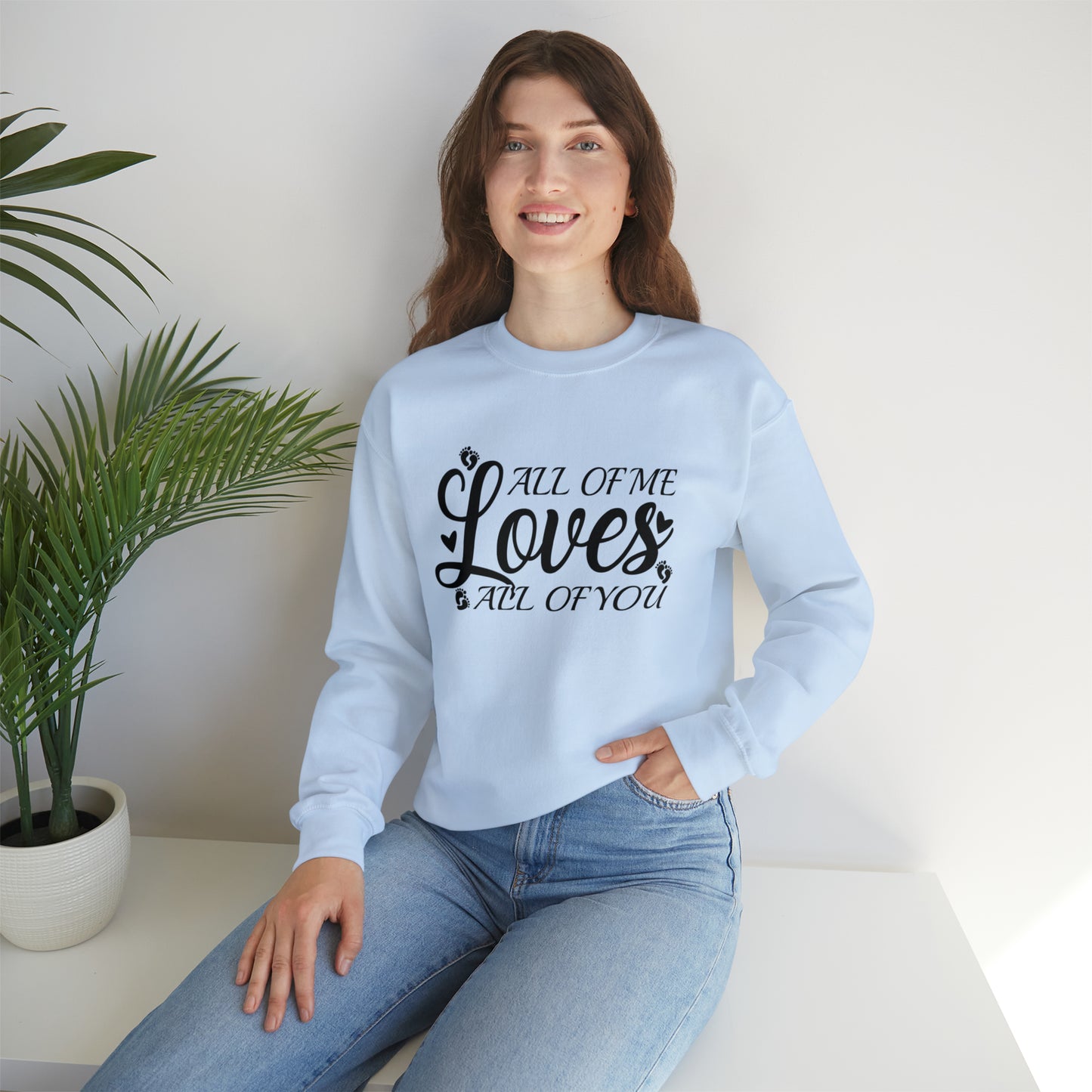 All of Me Loves All Of You, Unisex Heavy Blend™ Crewneck Sweatshirt