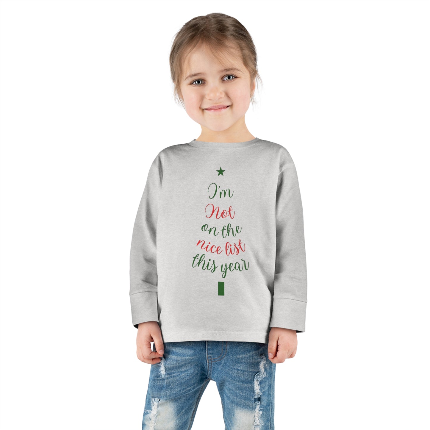 I'm Not on The Nice List This Year Toddler Long Sleeve Tee