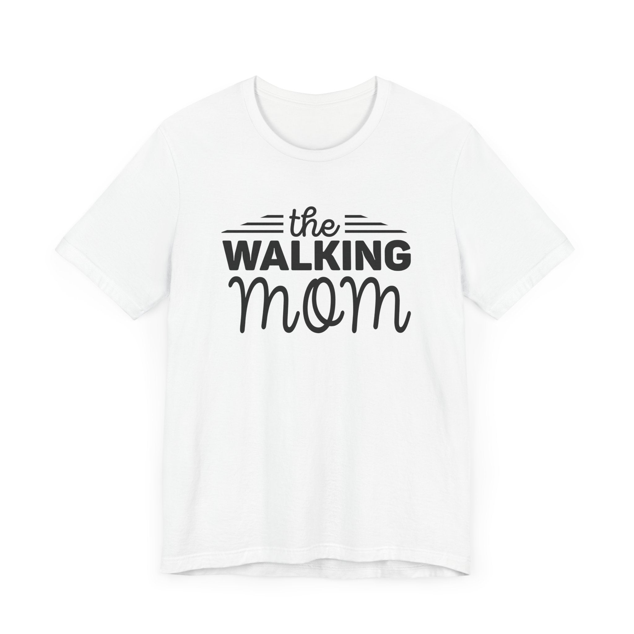 The Walking Mom Shirt, Walking Shirt, Nature Walking Mom Gift, Sport Lovers Top, Happy Walking Tee, Camping Shirts, Outdoor T-shirt, Shirt for Walker,Unisex Jersey Short Sleeve Tee