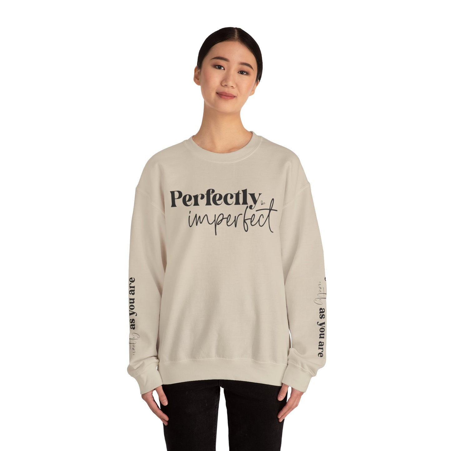 Perfectly Imperfect, You Are Perfect Exactly As You Are , Unisex Heavy Blend™ Crewneck Sweatshirt