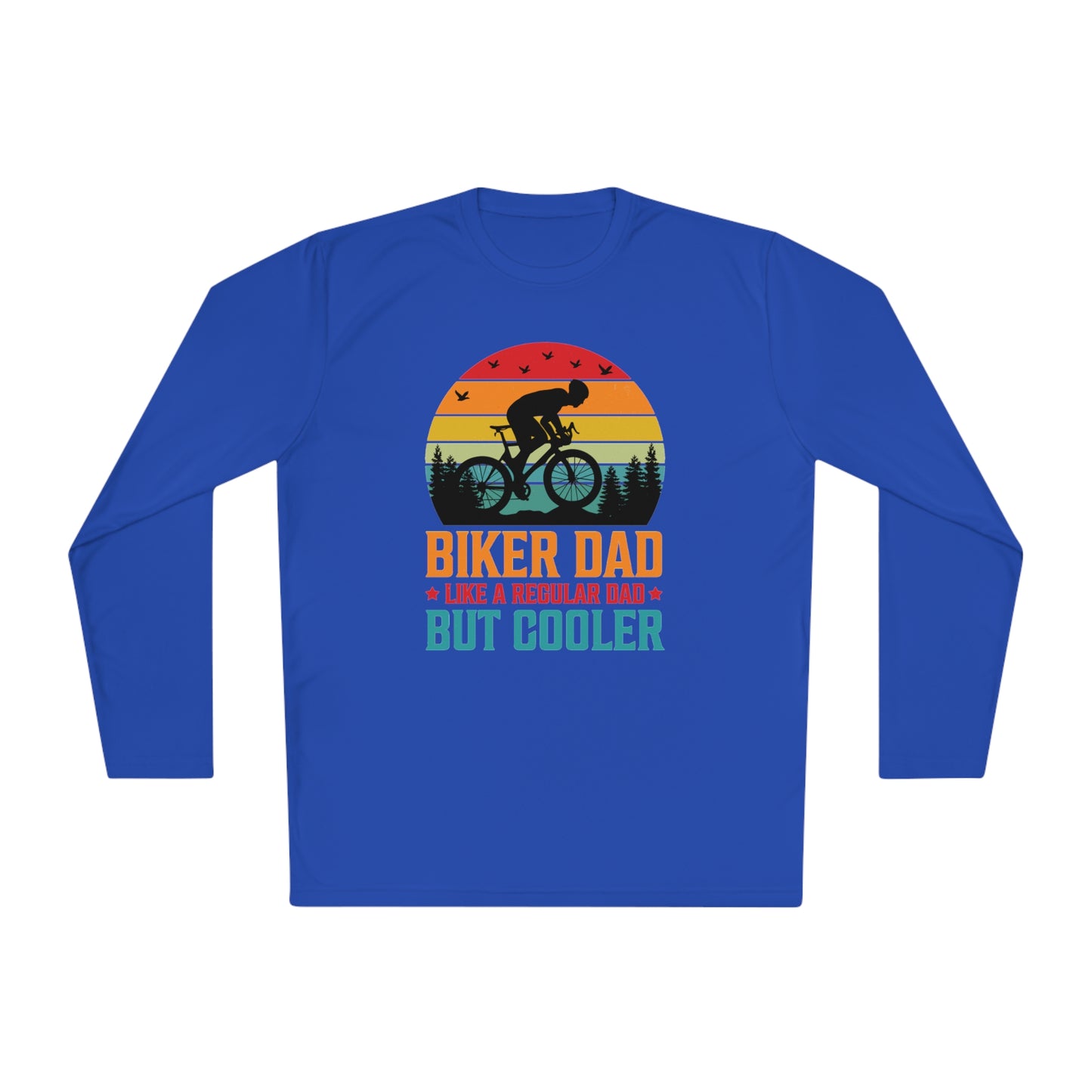 Biker Dad Like A Regular Dad But Cooler Shirt ,Father's Day Shirt, Father Gift , Gift For Dad, Funny Bicycle Gift, Cycling Gift for Dad, Unisex Lightweight Long Sleeve Tee