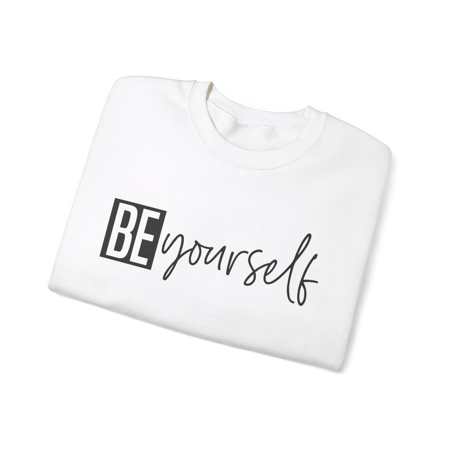 Be Yourself & Dont Apologise, Unisex Heavy Blend™ Crewneck Sweatshirt