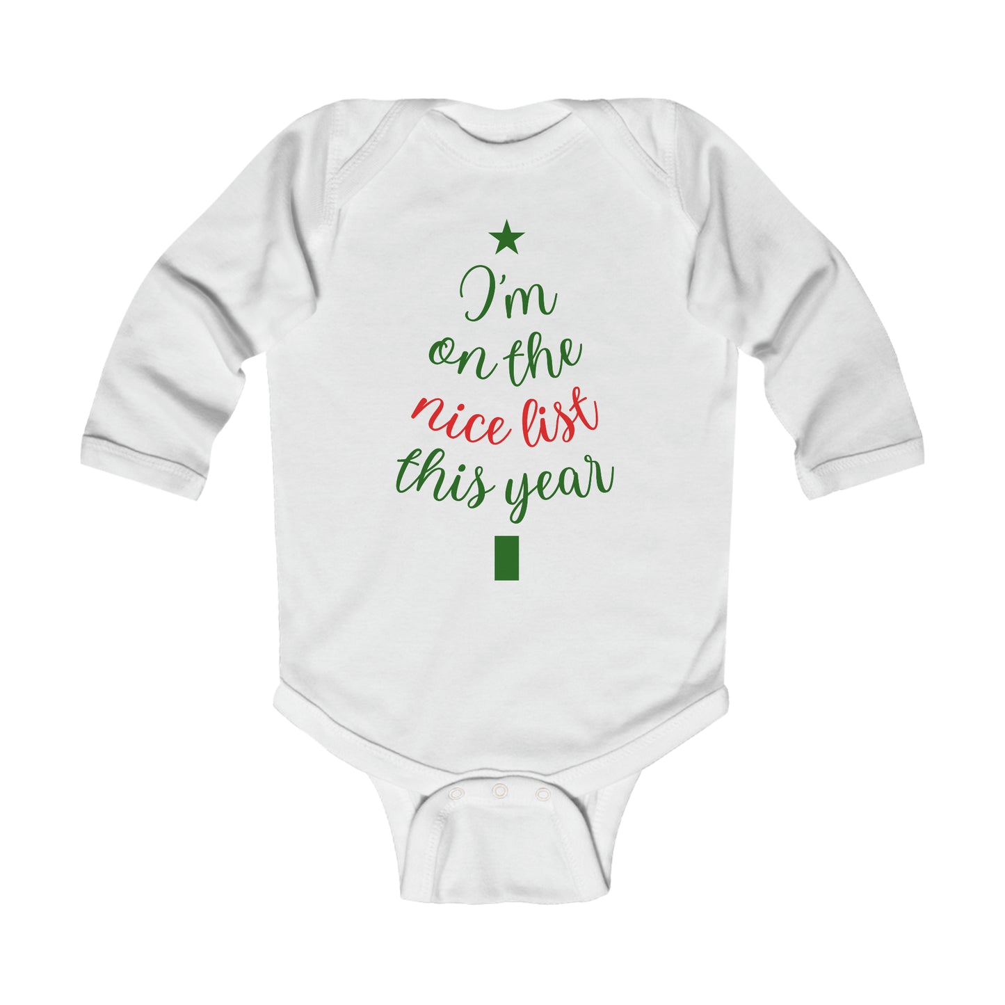 I'm On the Nice List This Year Infant Long Sleeve Bodysuit