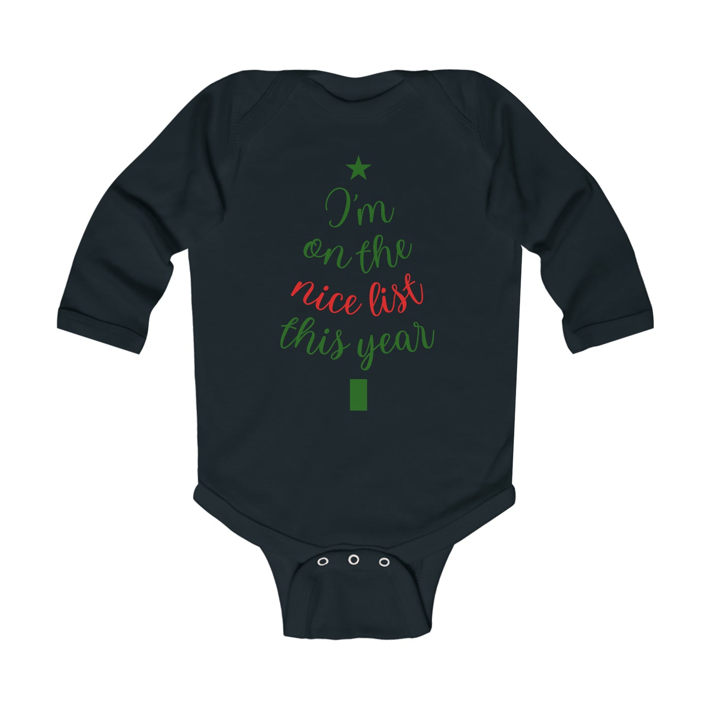 I'm On the Nice List This Year Infant Long Sleeve Bodysuit