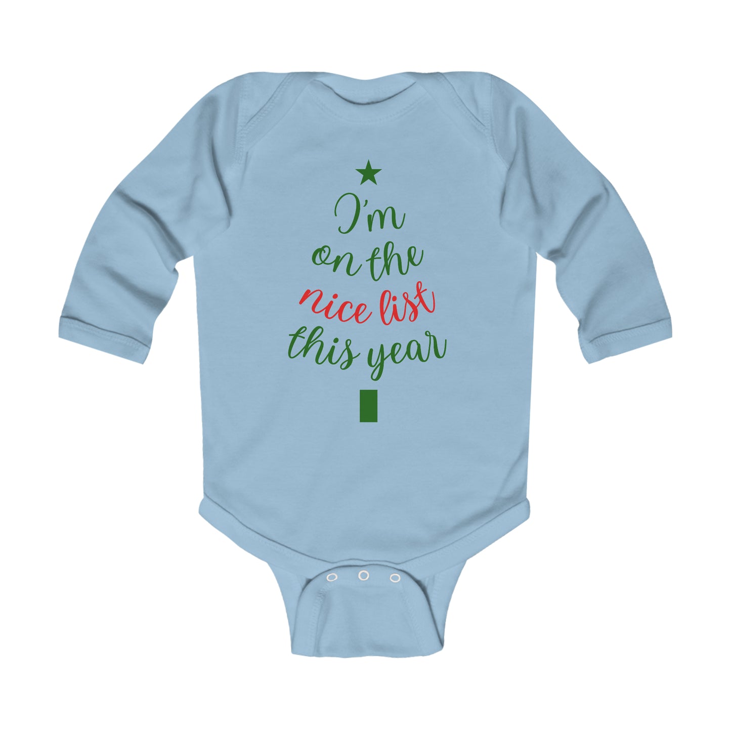 I'm On the Nice List This Year Infant Long Sleeve Bodysuit