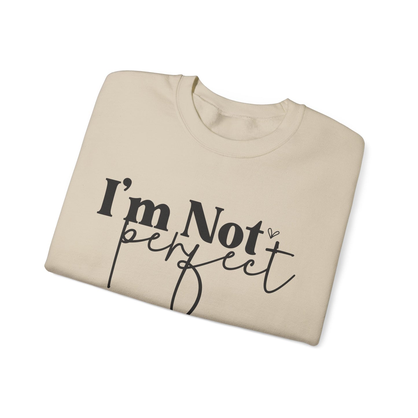 I'm Not Perfect Editions Unisex Heavy Blend™ Crewneck Sweatshirt