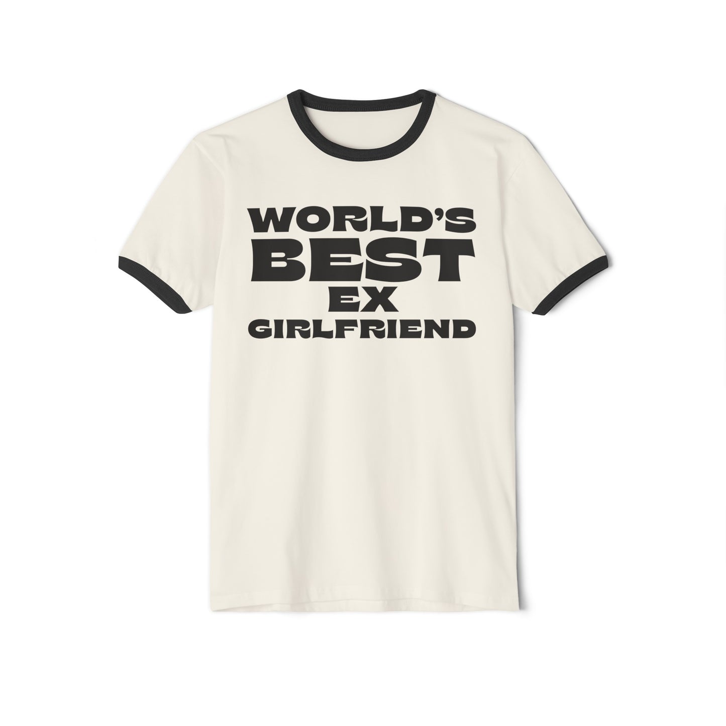 World's Best Ex-Girlfriend, Ex Girlfriend Tee, Unisex Cotton Ringer T-Shirt