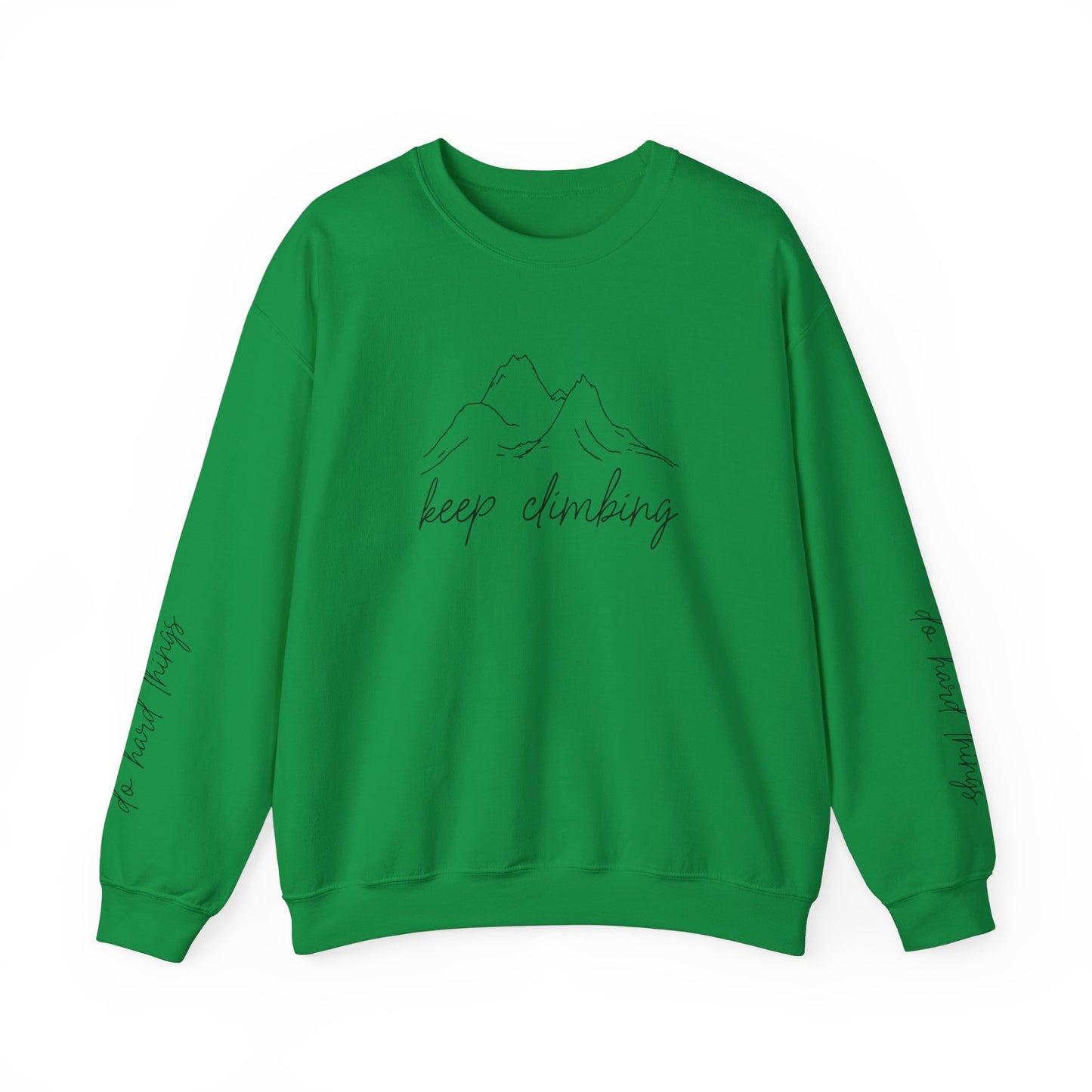 Keep Climbing, Do Hard Things, Unisex Heavy Blend™ Crewneck Sweatshirt