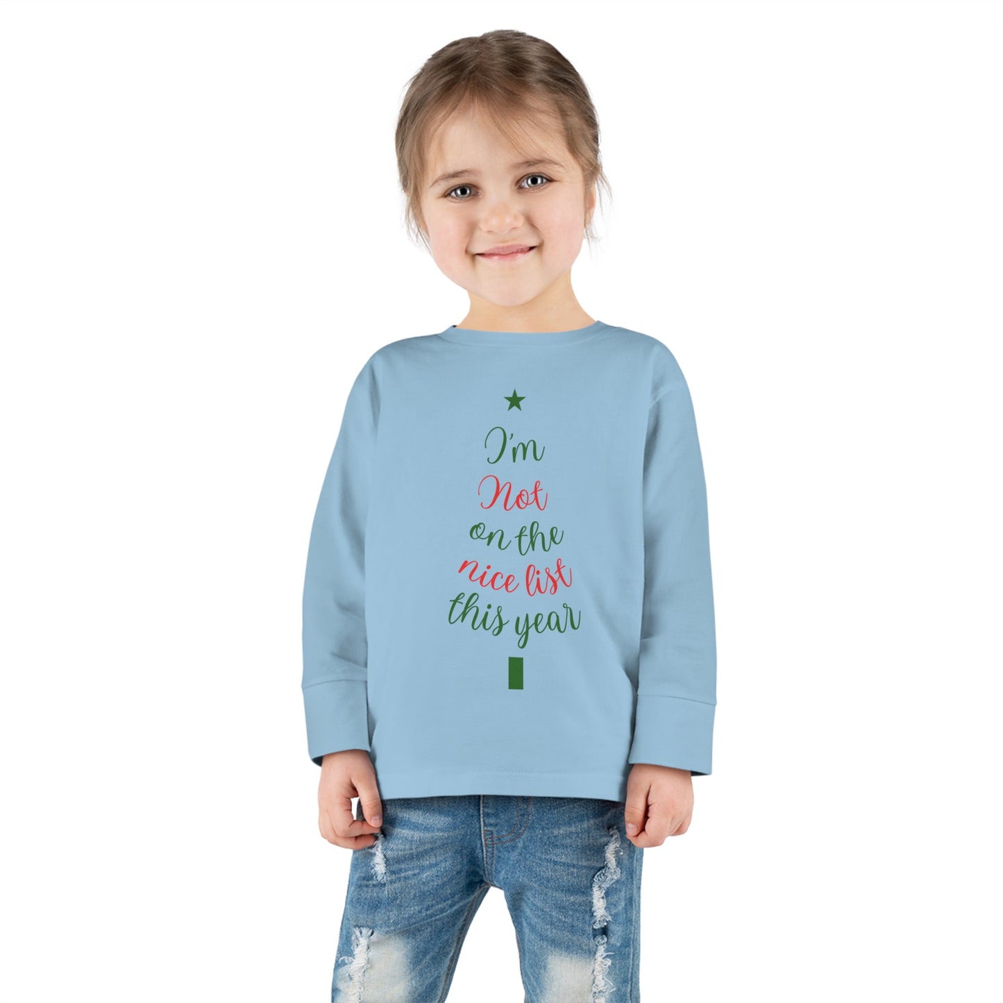 I'm Not on The Nice List This Year Toddler Long Sleeve Tee