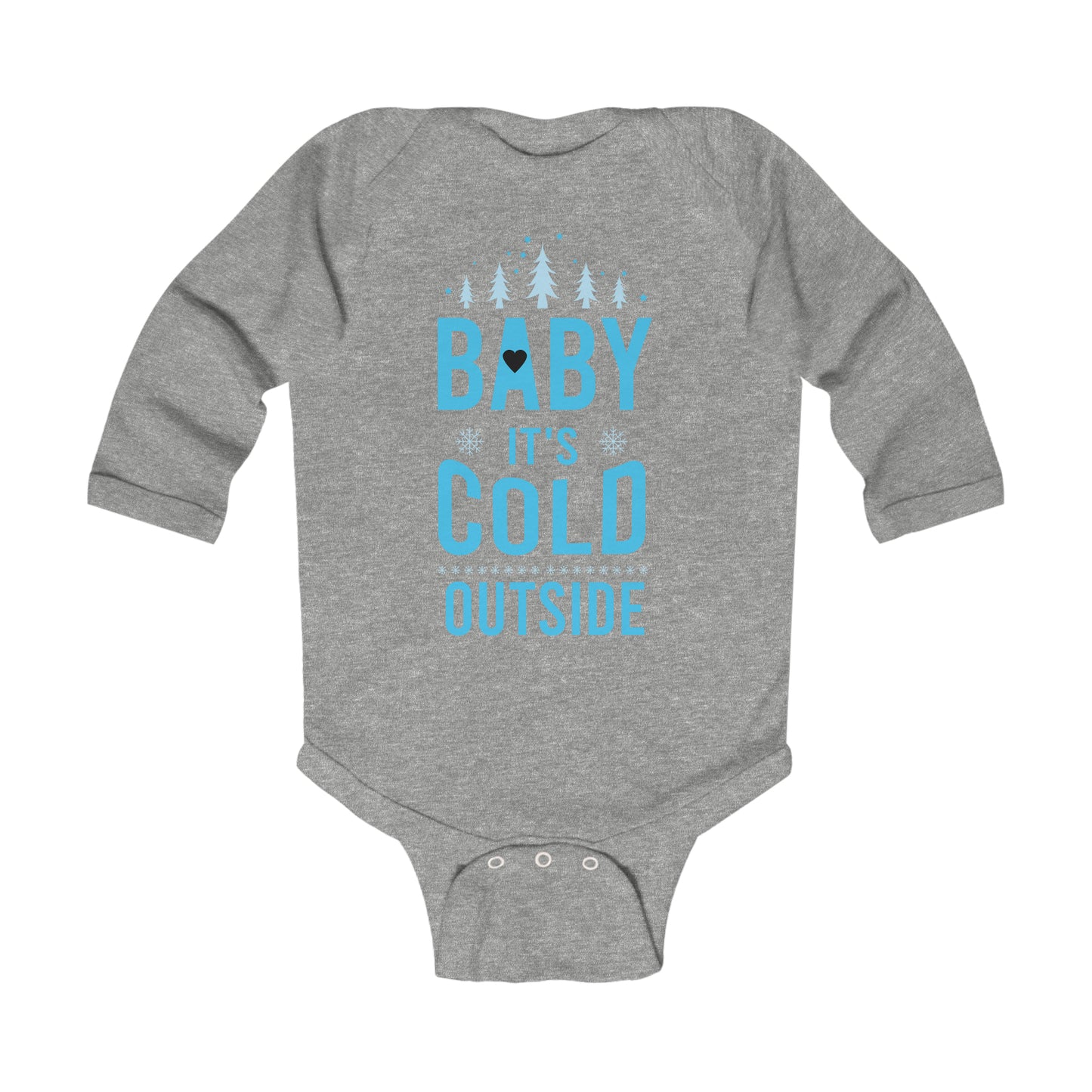 Baby It's Cold Outside Infant Long Sleeve Bodysuit