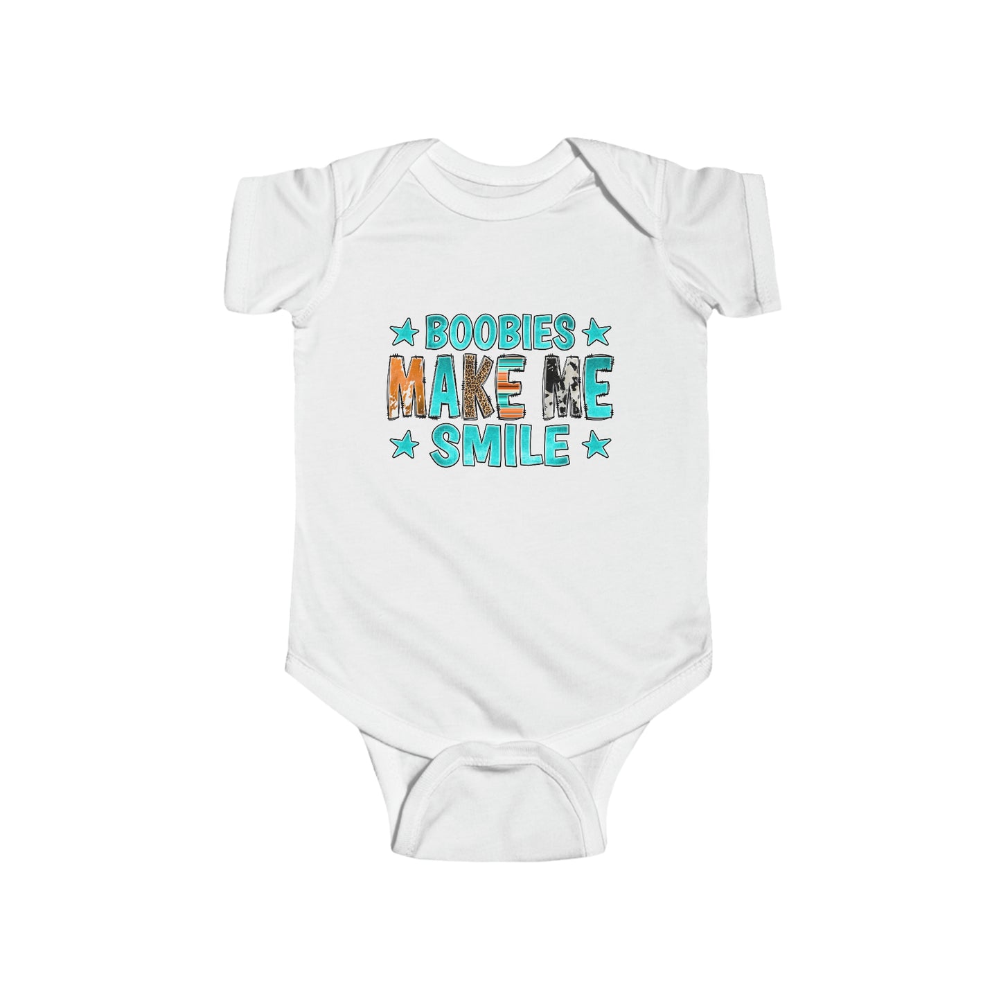 Boobies Make Me Smile - Onesie Infant Fine Jersey Bodysuit