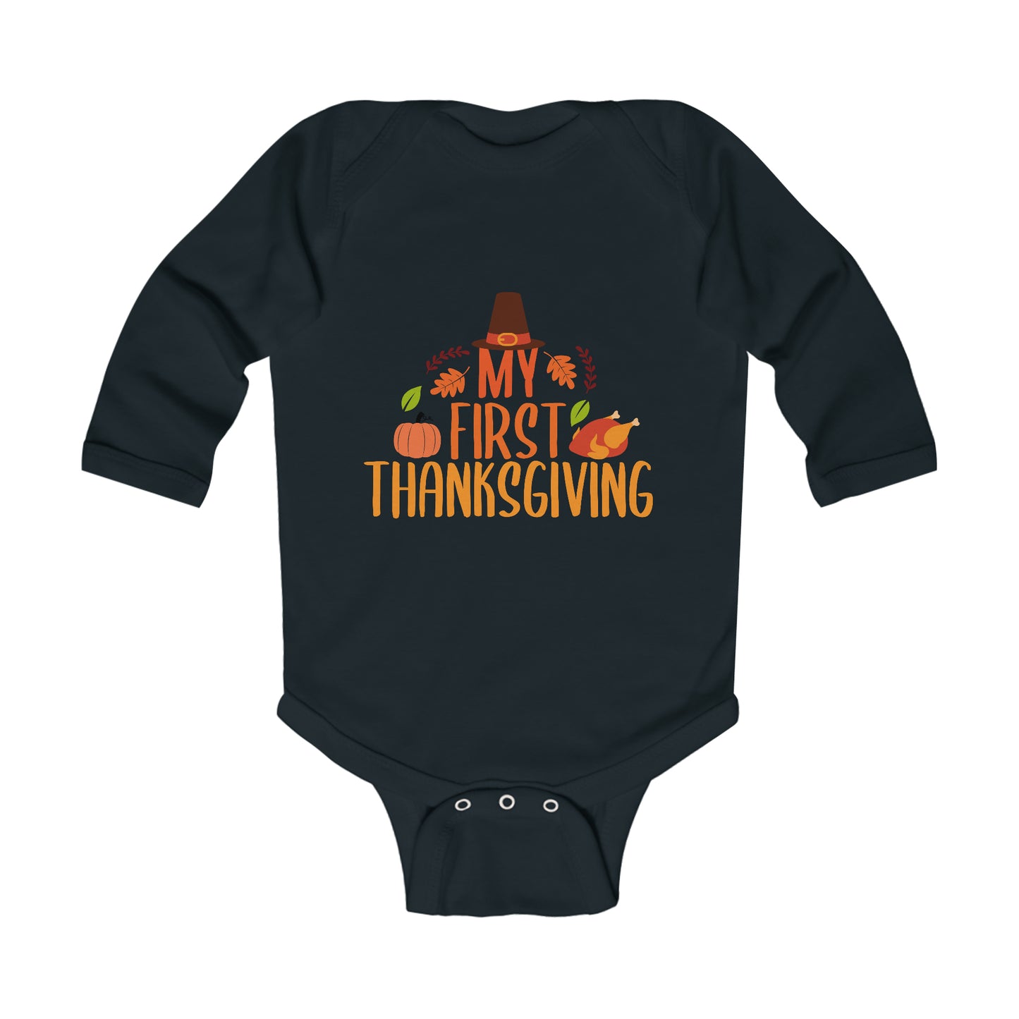 My First Thanksgiving Infant Long Sleeve Bodysuit