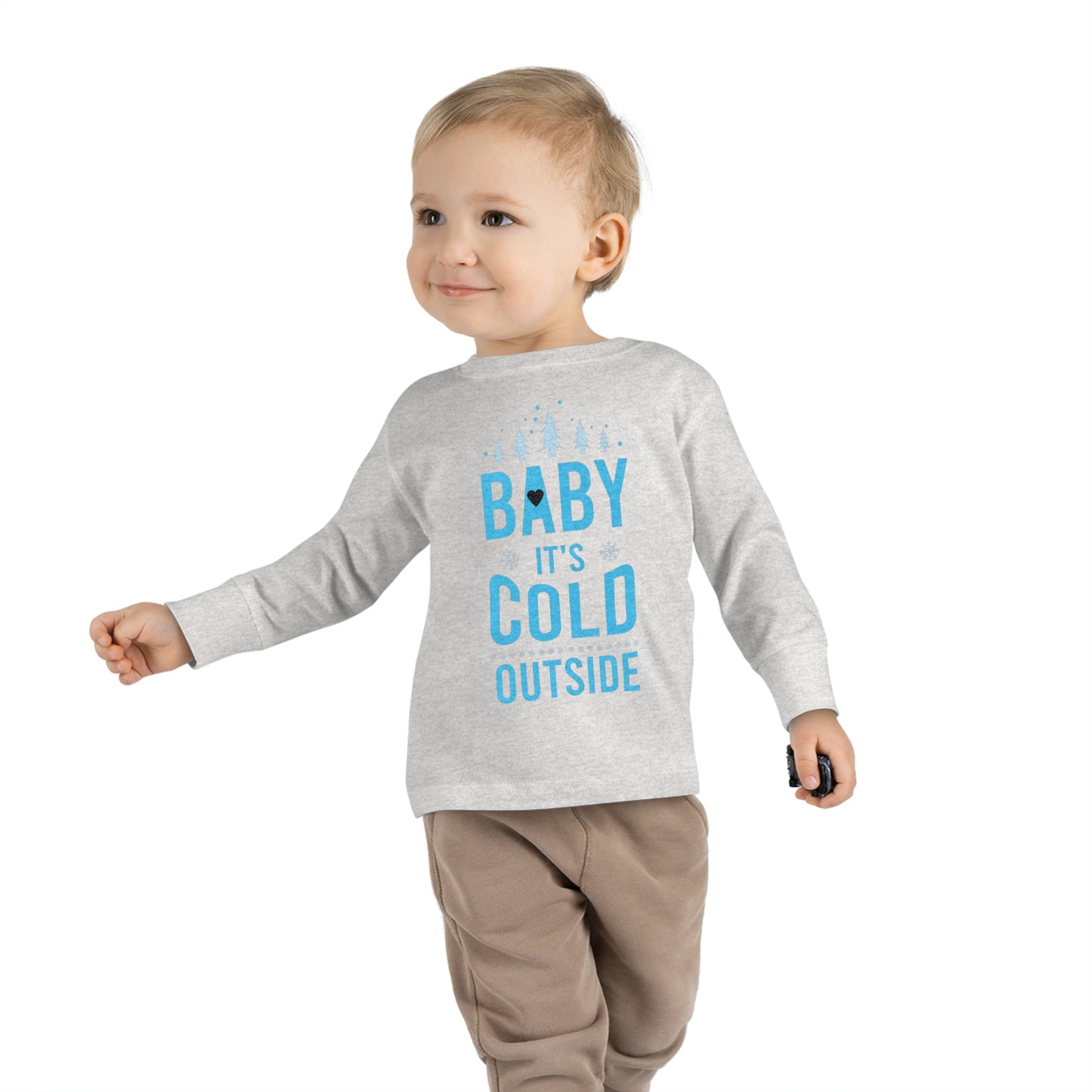 Baby it's Cold Outside Toddler Long Sleeve Tee