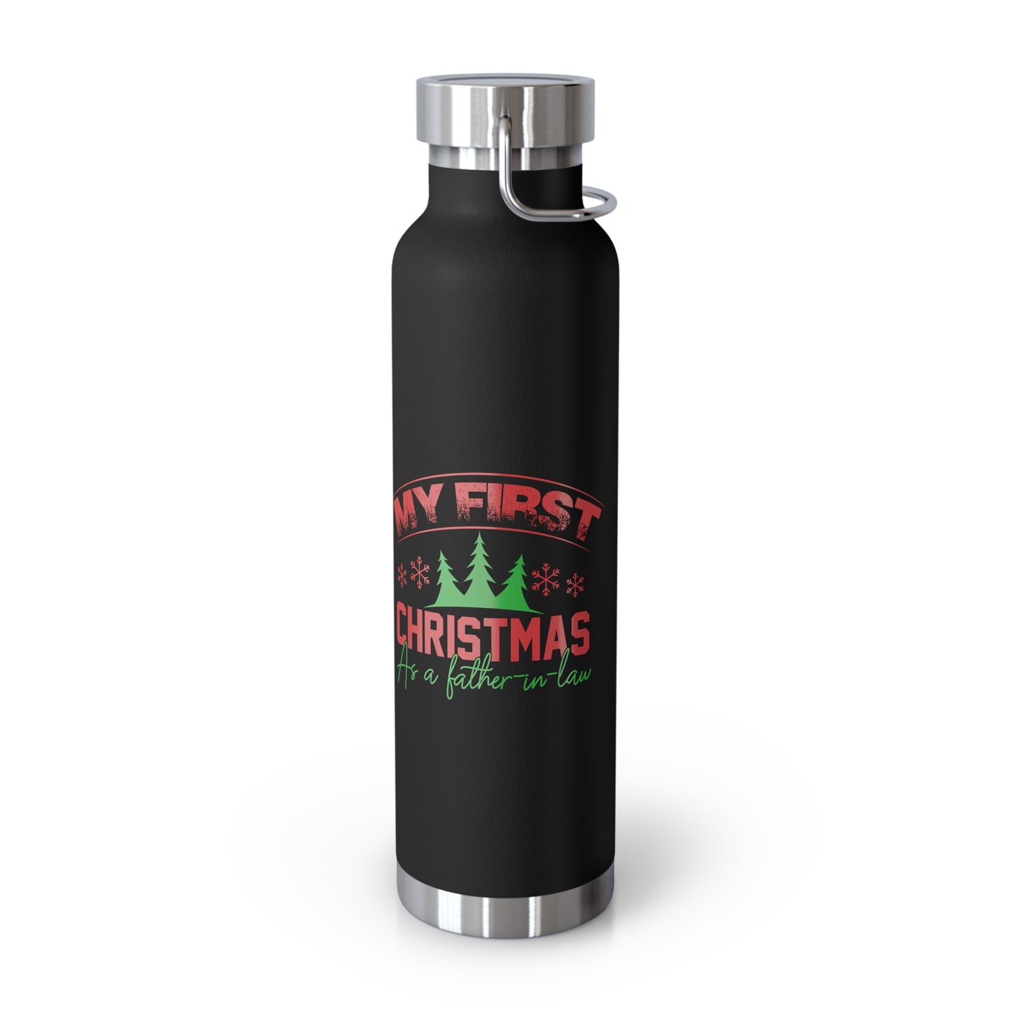 My First Christmas as a Father-In-Law Copper Vacuum Insulated Bottle, 22oz