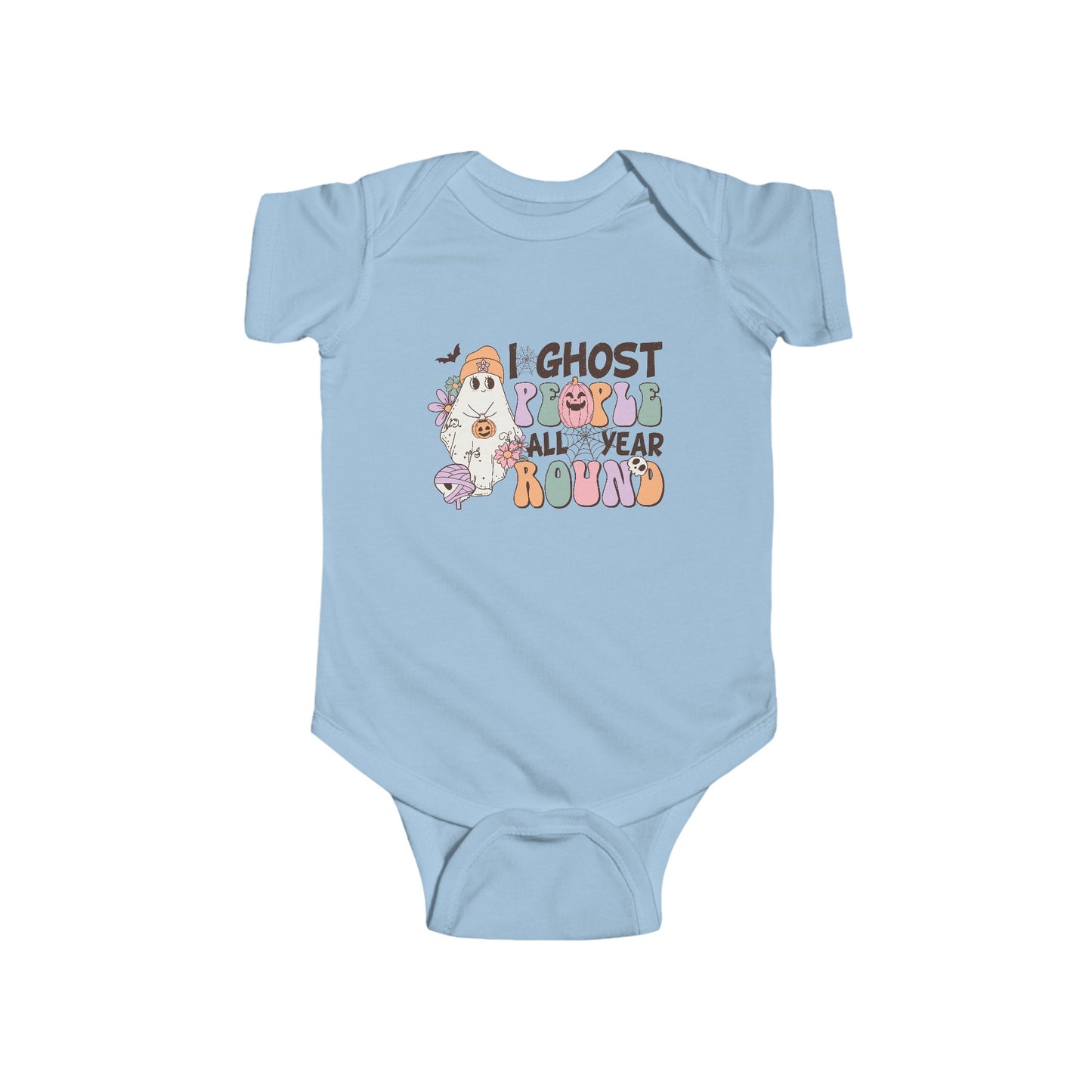 I Ghost People All Year Round  Infant Fine Jersey Bodysuit