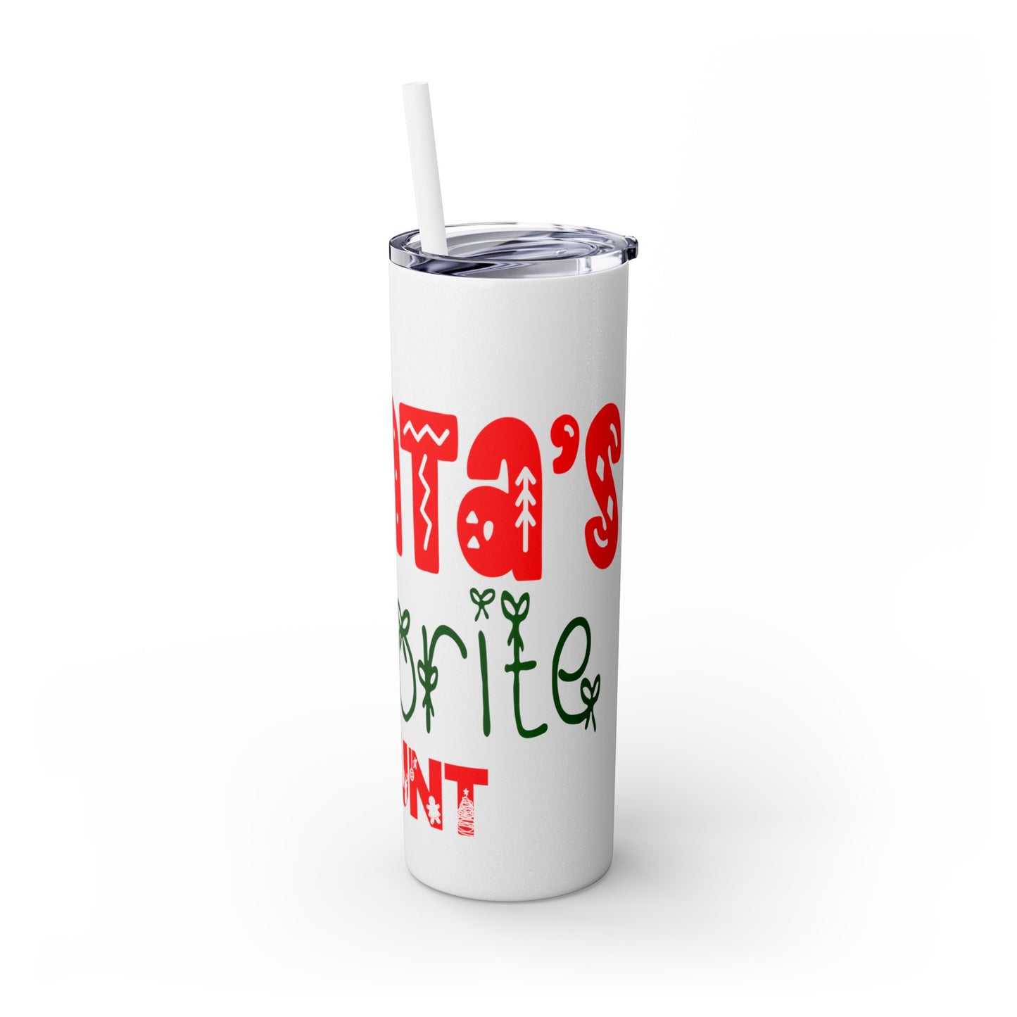 Santa's Favorite Aunt Skinny Tumbler with Straw, 20oz