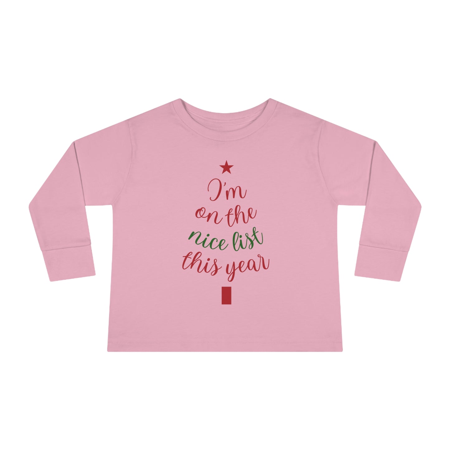 I'm  on The Nice List This Year Toddler Long Sleeve Tee