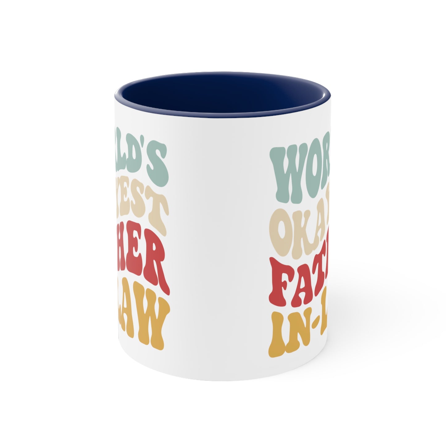 World's Okayest Father-In-Law Accent Coffee Mug, 11oz