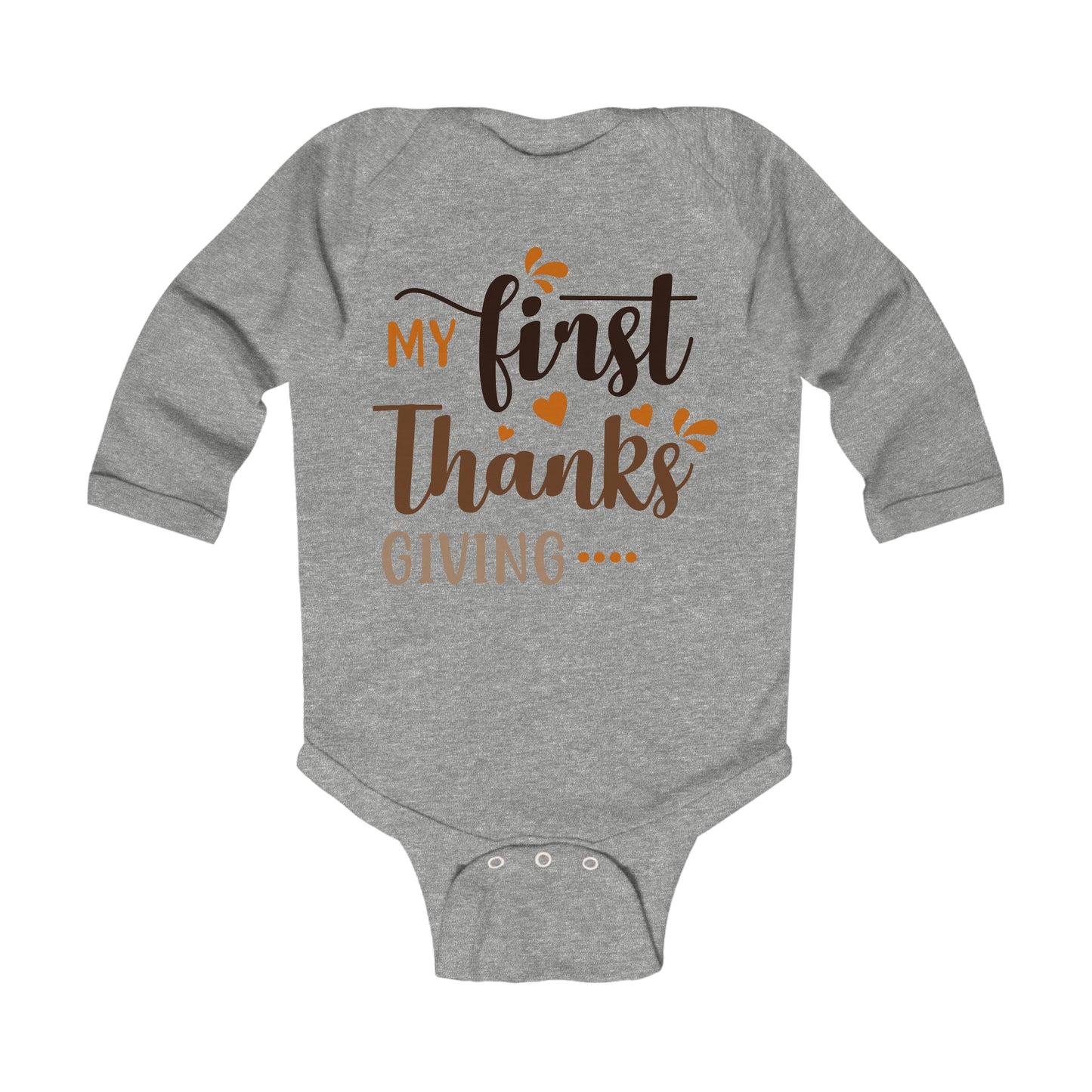 My First Thanksgiving Infant Long Sleeve Bodysuit