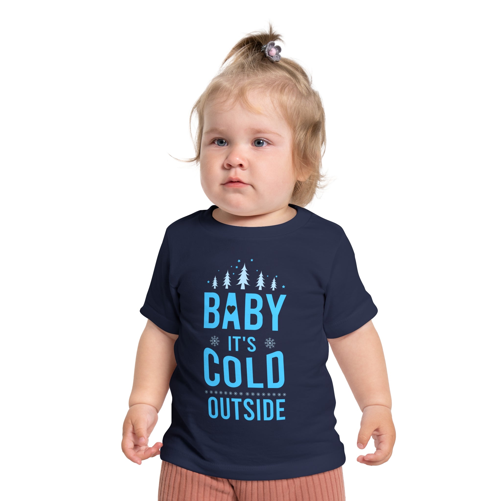 Baby It's Cold Outside Baby Short Sleeve T-Shirt