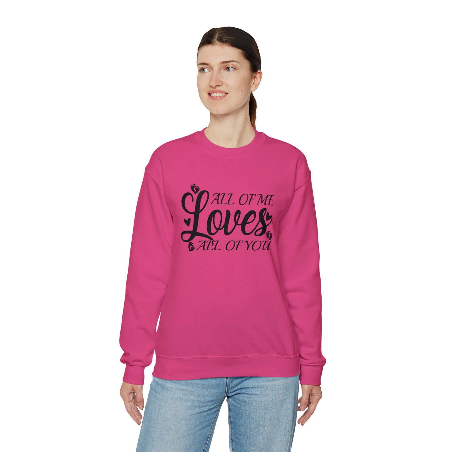 All of Me Loves All Of You, Unisex Heavy Blend™ Crewneck Sweatshirt