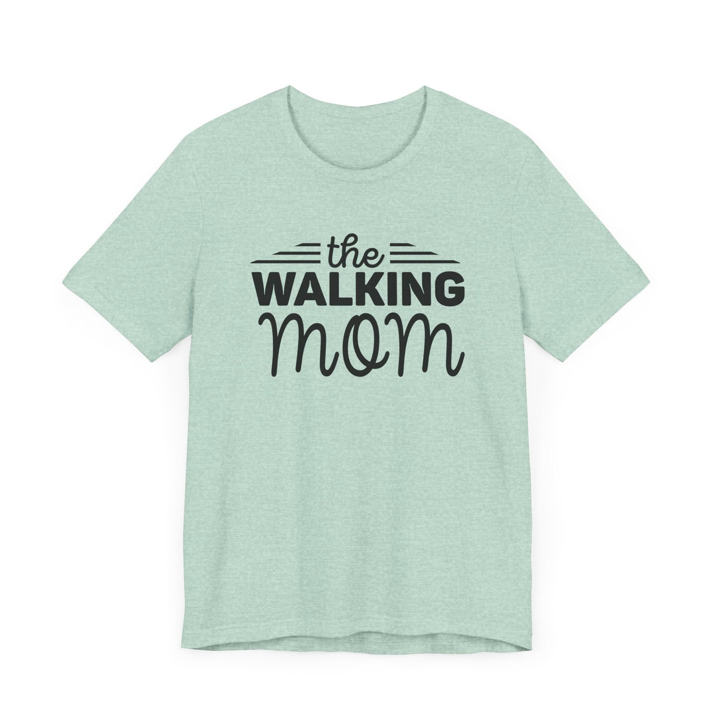 The Walking Mom Shirt, Walking Shirt, Nature Walking Mom Gift, Sport Lovers Top, Happy Walking Tee, Camping Shirts, Outdoor T-shirt, Shirt for Walker,Unisex Jersey Short Sleeve Tee