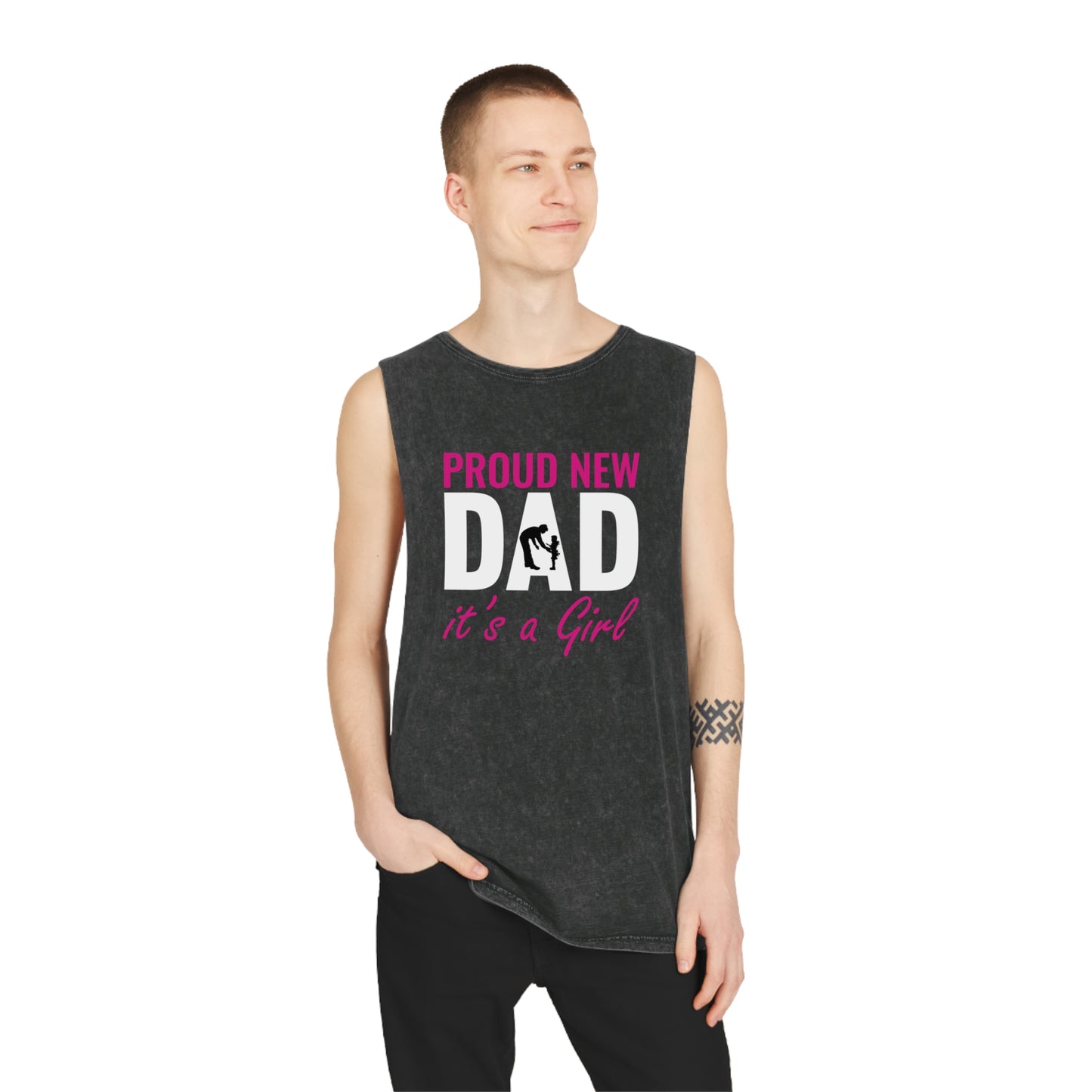 Proud New Dad , It's a Girl, Unisex Stonewash Tank Top