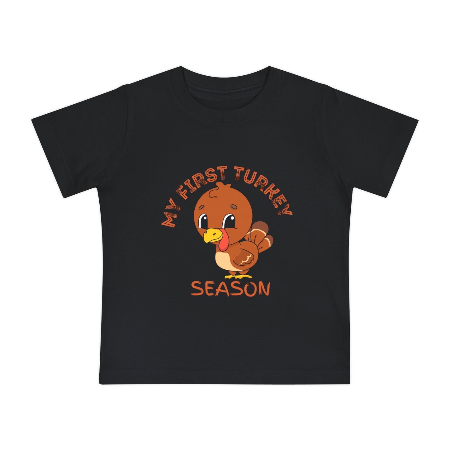 My First Turkey Season Baby Short Sleeve T-Shirt