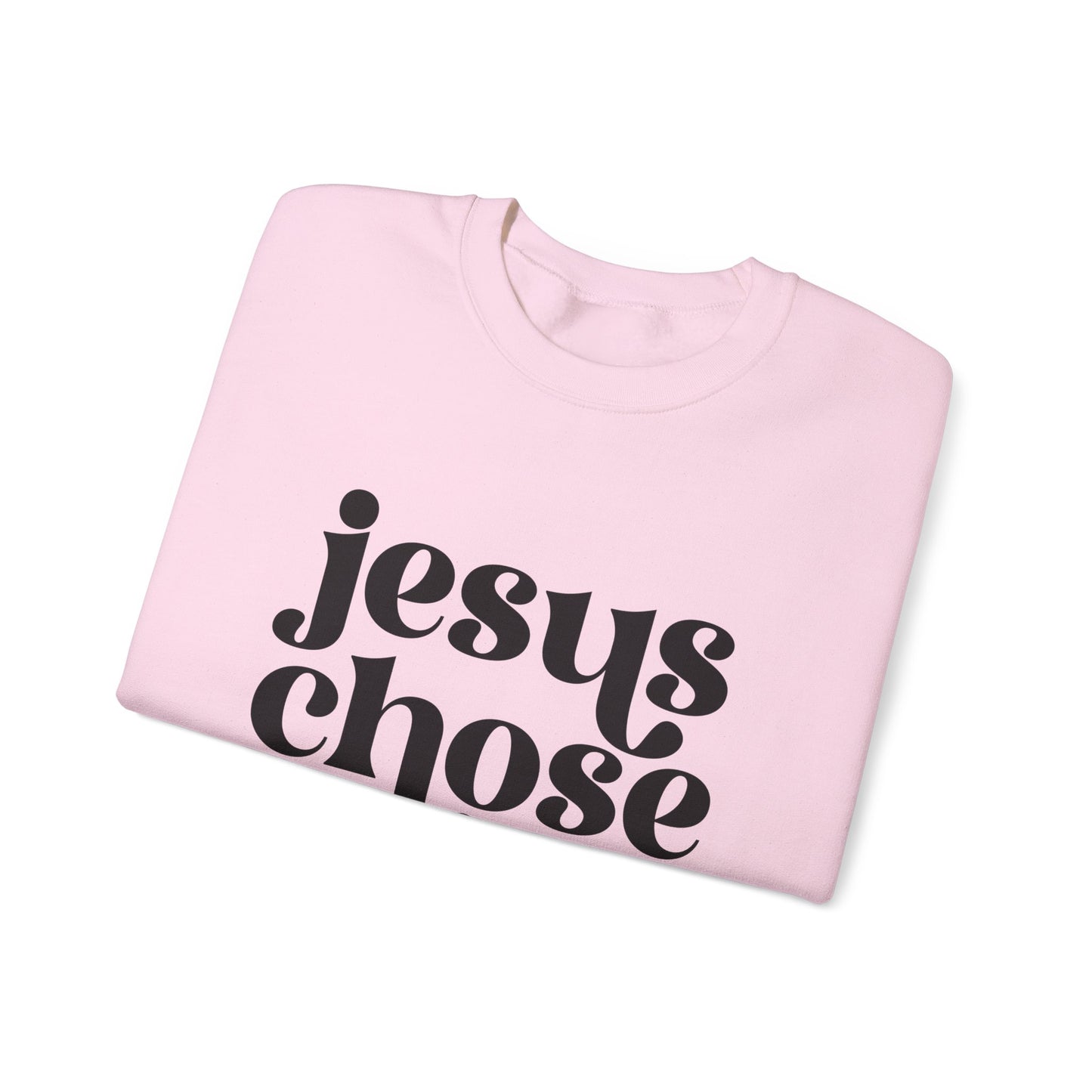 Jesus Chose You, Unisex Heavy Blend™ Crewneck Sweatshirt