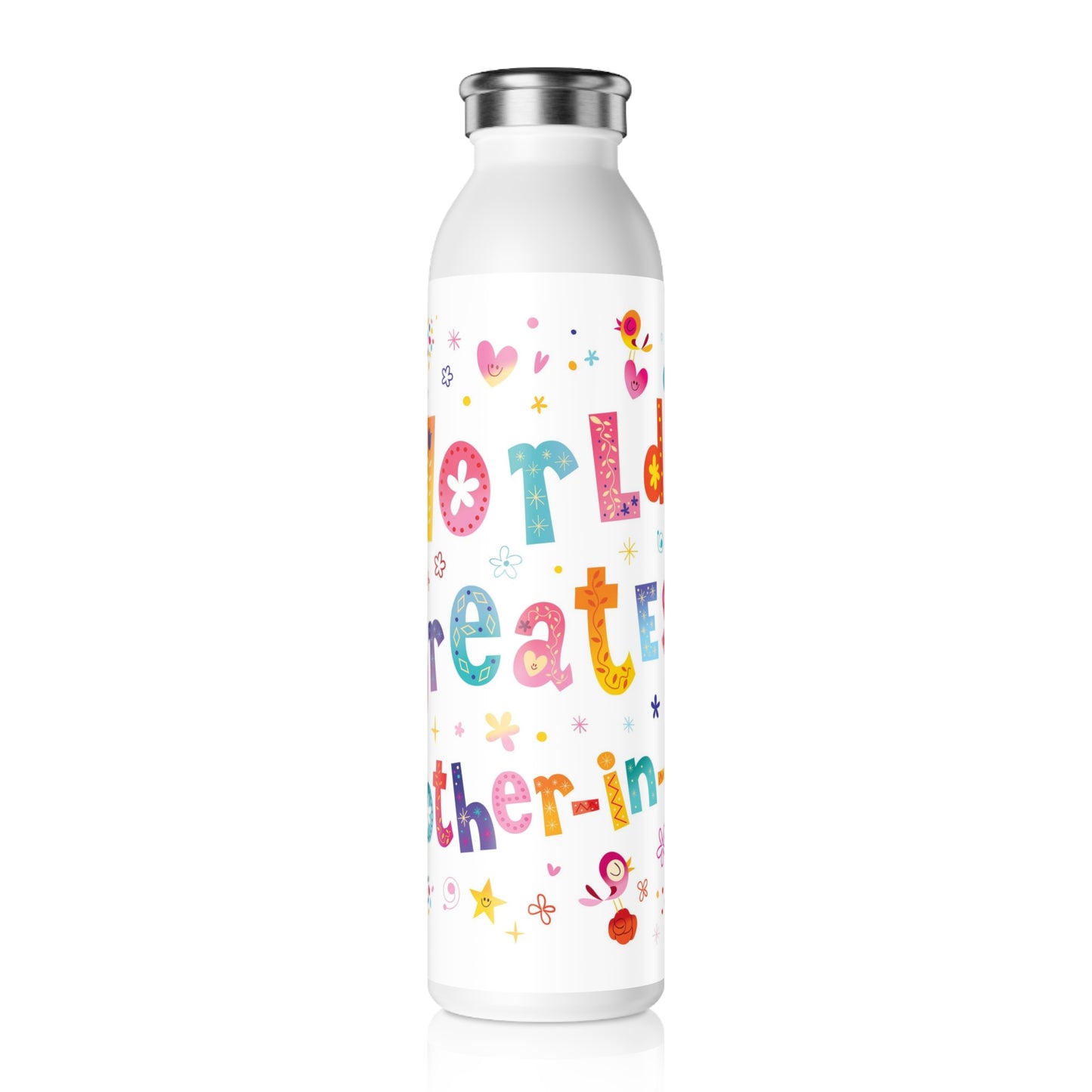 World's Greatest Mother-In-Law 20oz Slim Water Bottle