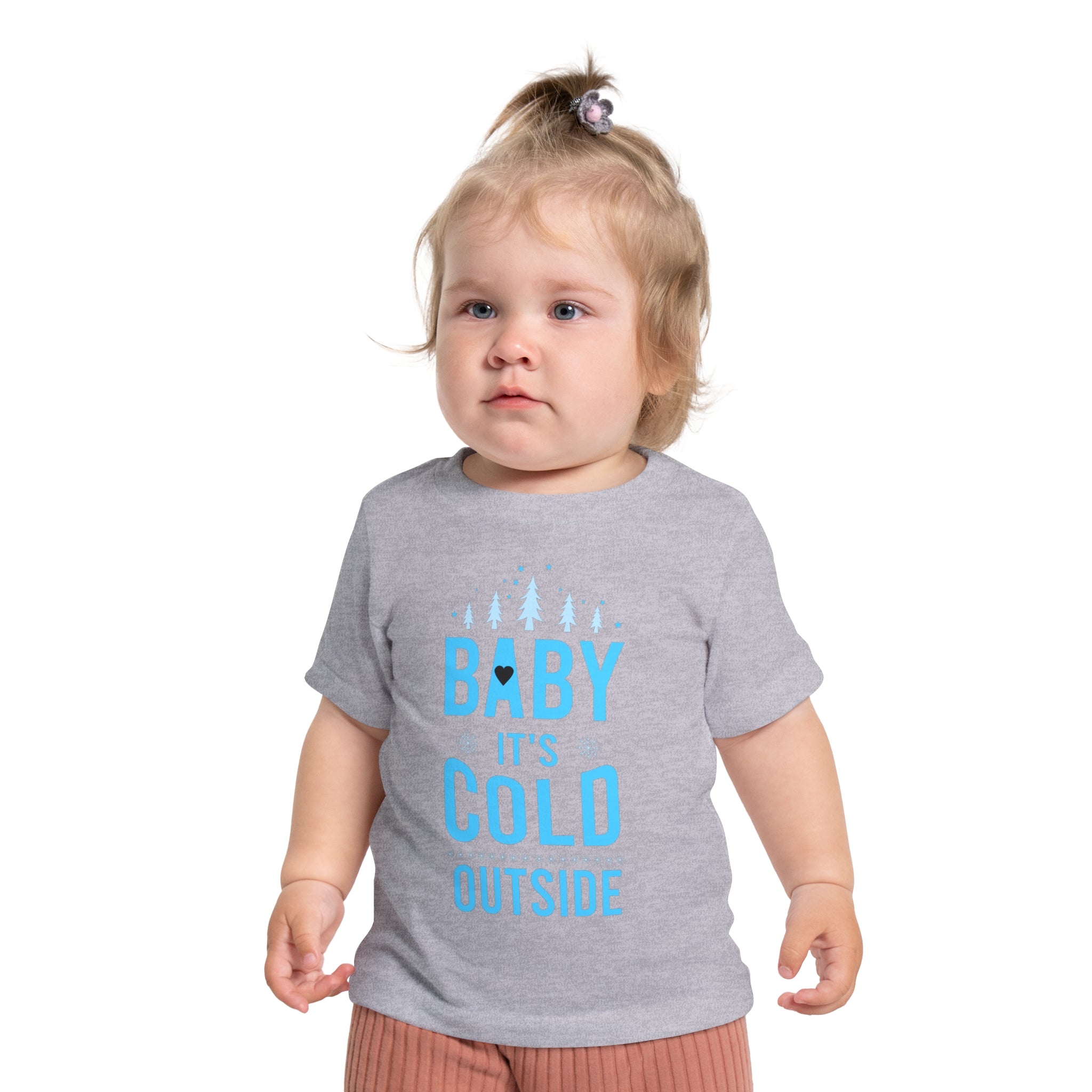 Baby It's Cold Outside Baby Short Sleeve T-Shirt
