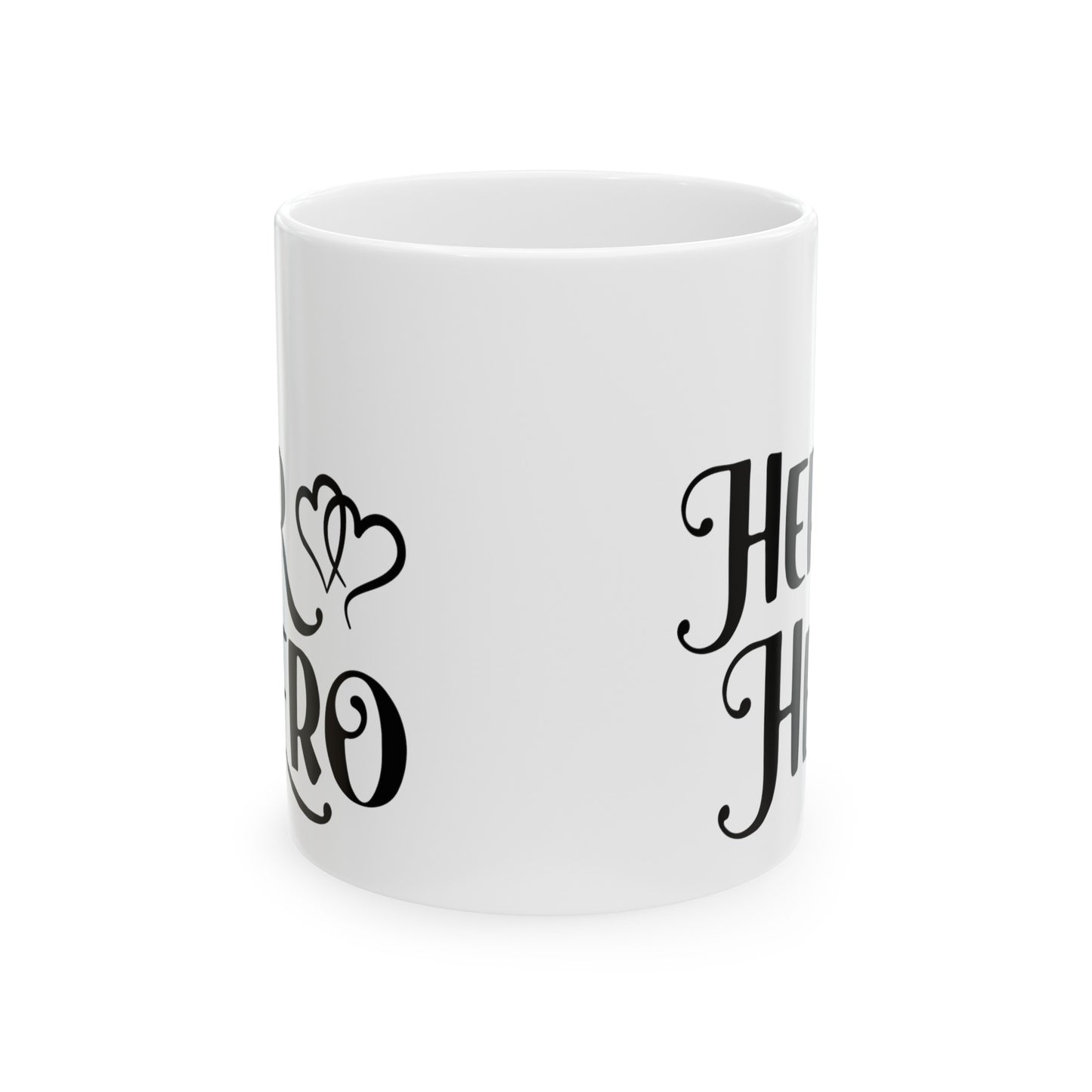 Her Hero Ceramic Mug 11oz