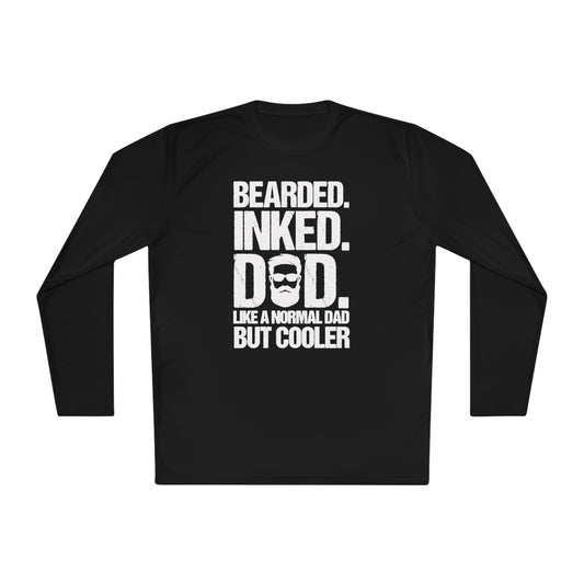 Bearded, Inked, Dad, Like a Normal Dad Just Cooler, Bearded Inked Dad Tee, Dad Tee, Unisex Lightweight Long Sleeve Tee