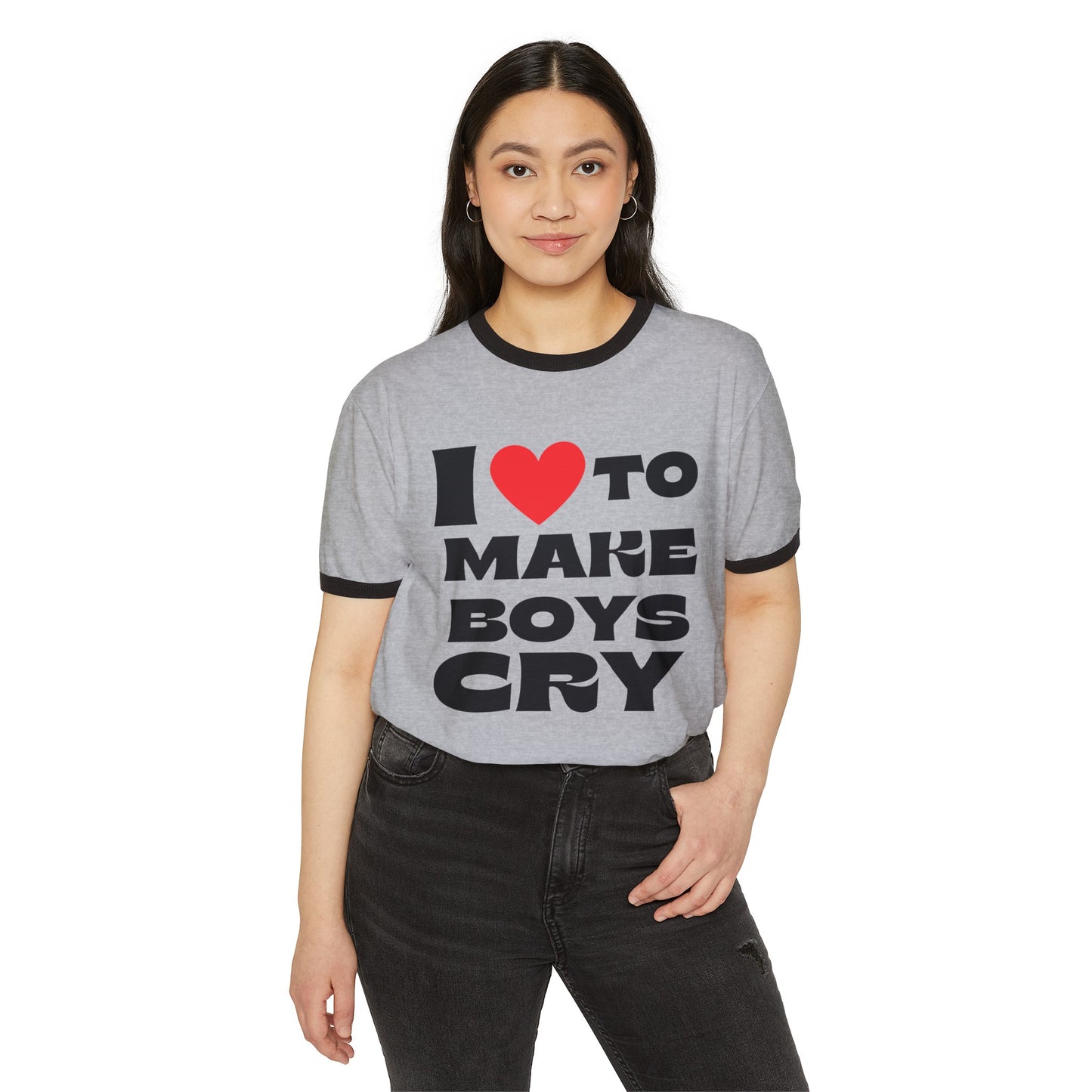 I Love To Make Boys Cr, I love Tee, I Love to Mkae Boys Cry Tee, Unisex Cotton Ringer T-Shirt