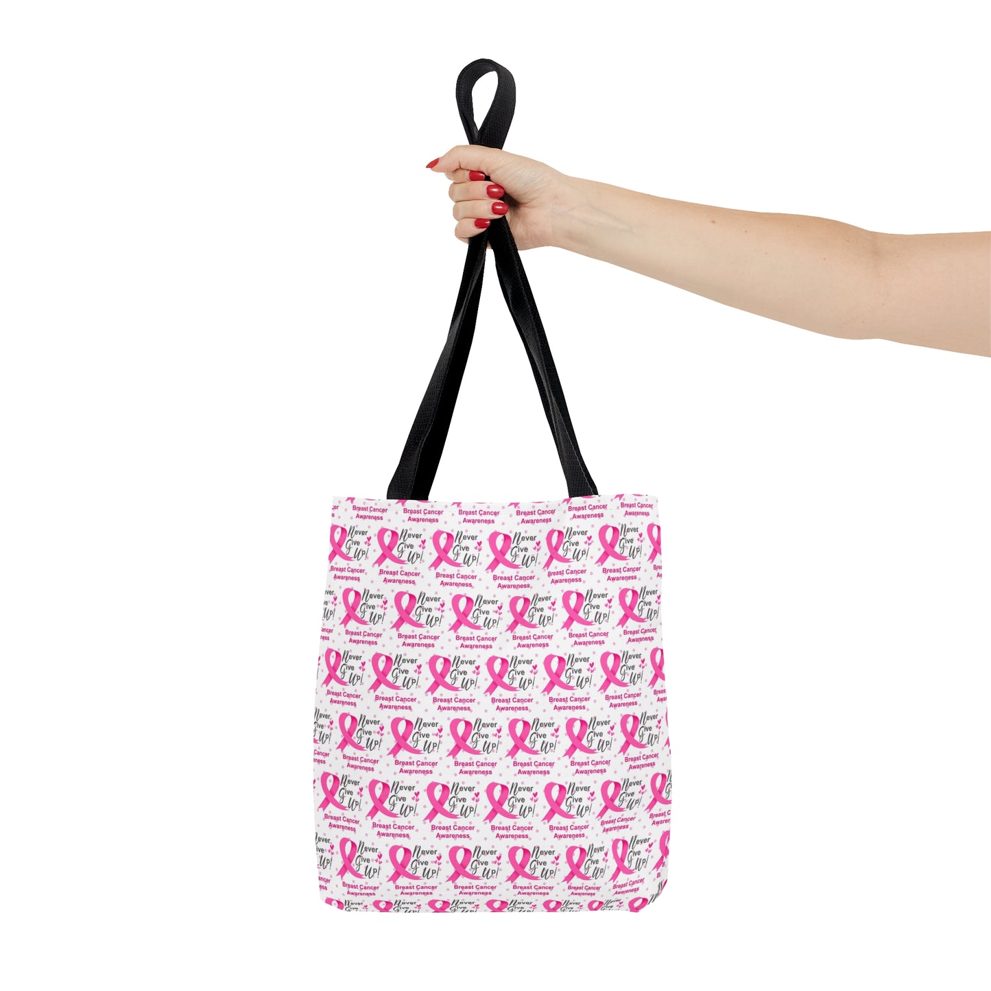 Never Give Up Pink Breast Cancer Awareness Tote Bag