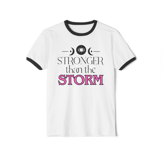 Stronger Than The Storm, Stronger Than The Storm Tee, Stronger Than The Storm Ringer Tee, Unisex Cotton Ringer T-Shirt