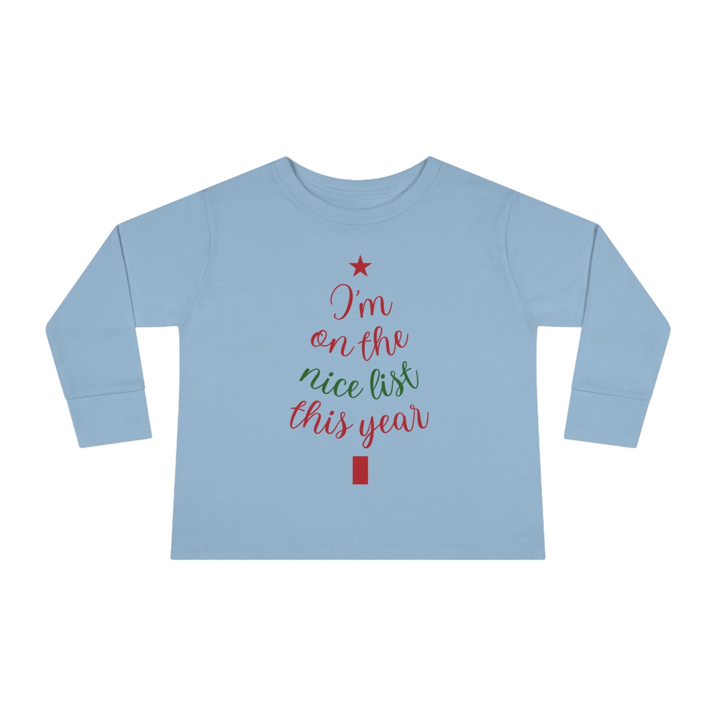 I'm  on The Nice List This Year Toddler Long Sleeve Tee