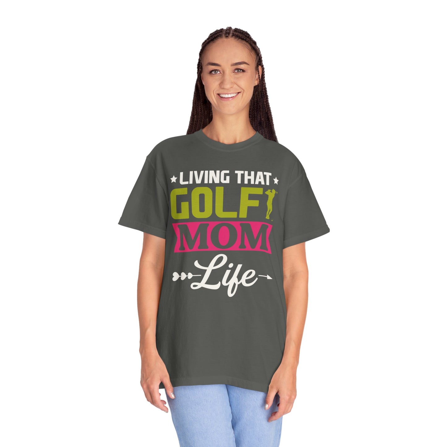 Golf Mom Shirt, Golf Mom Tee, Golf Mom T-Shirts, Golf Mama Shirts, Golf Mom, Golf Mama, Golf Sport Shirt, Unisex Garment-Dyed T-shirt