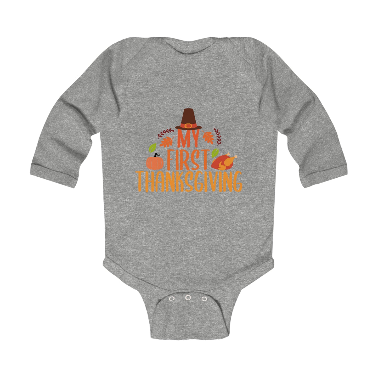 My First Thanksgiving Infant Long Sleeve Bodysuit