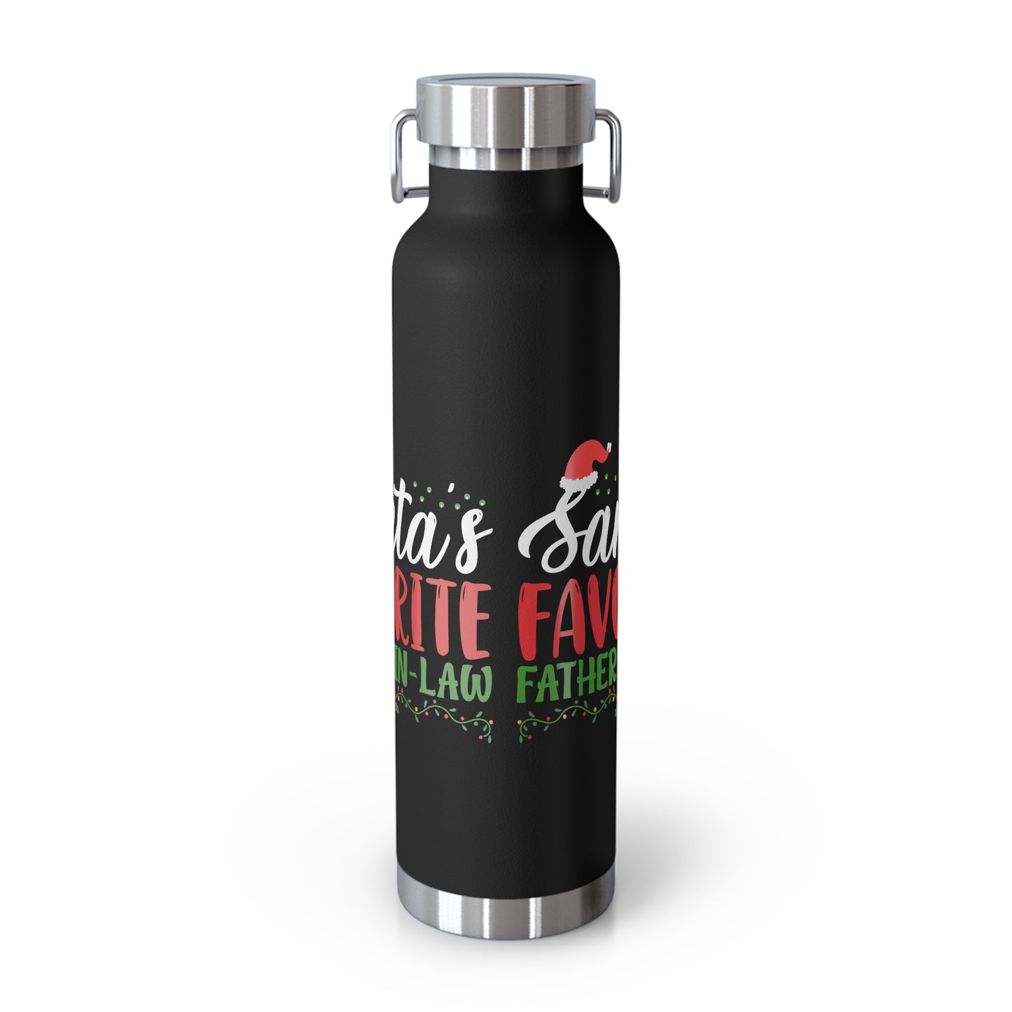 Santa's Favorite Father-In-Law Copper Vacuum Insulated Bottle, 22oz